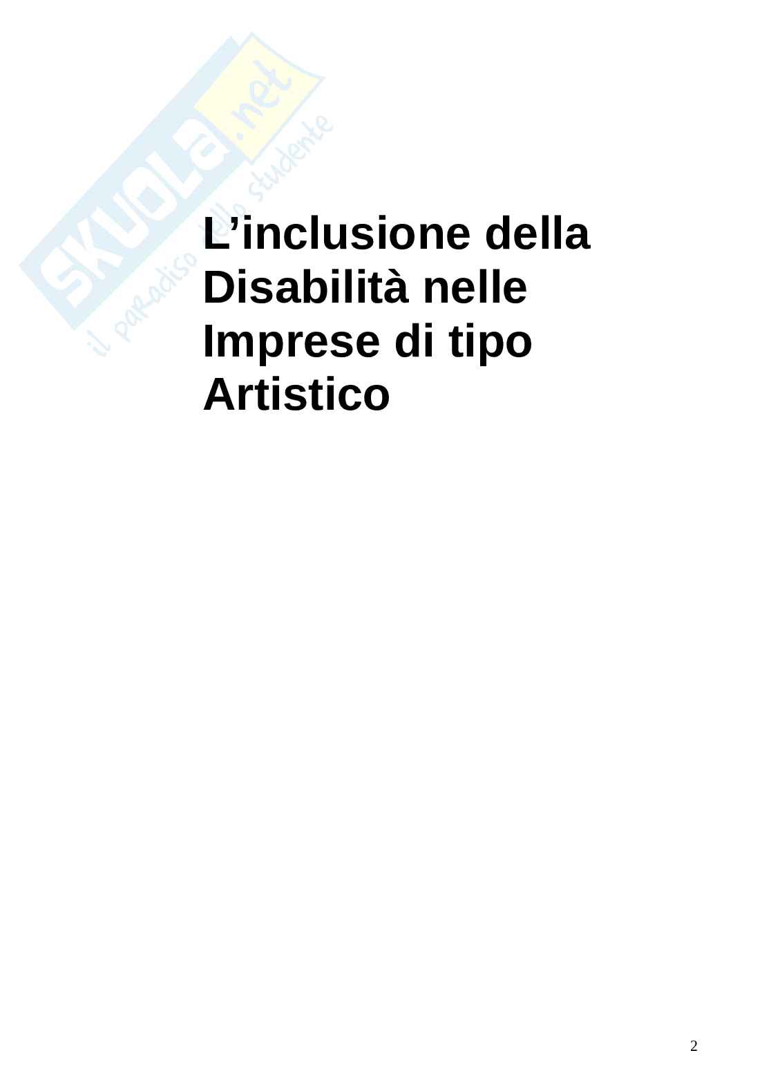 L’inclusione della disabilità nelle imprese di tipo artistico Pag. 2
