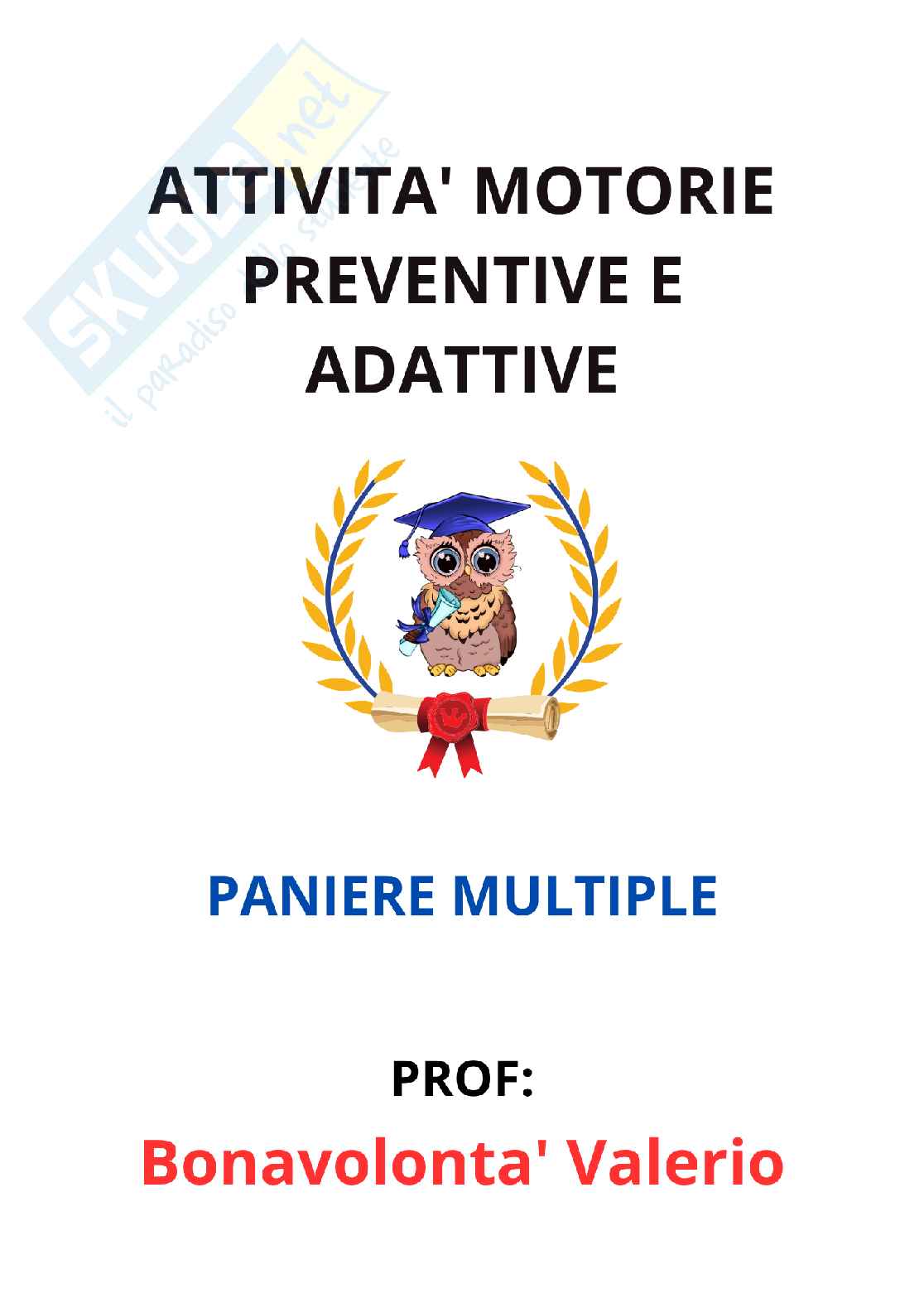 Paniere Attività motorie preventive e adattate - (2026) - Risposte multiple corrette Pag. 1