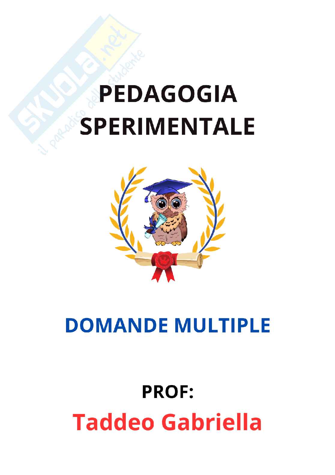 Paniere di Pedagogia sperimentale - Risposte multiple - aggiornato (2026) Pag. 1
