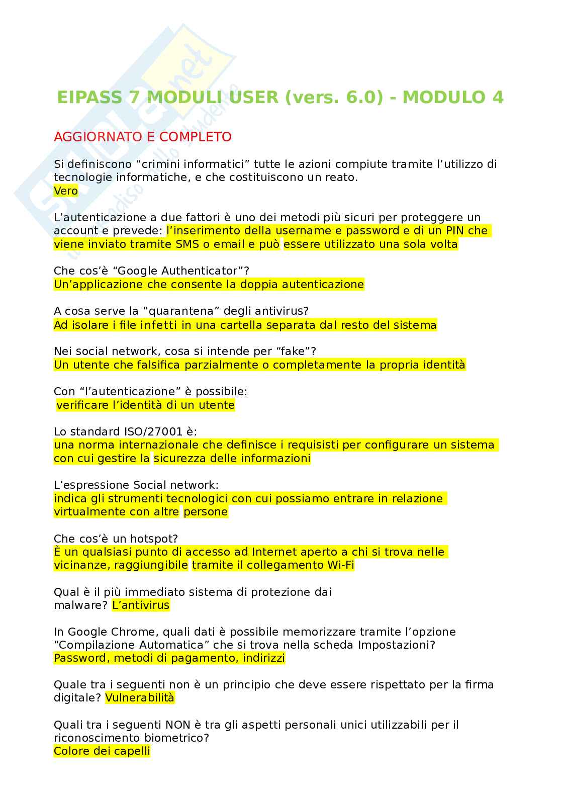 Domande Eipass 7 moduli (versione 6.0) Modulo 4. Ultima versione. Super aggiornato e completo  Pag. 1