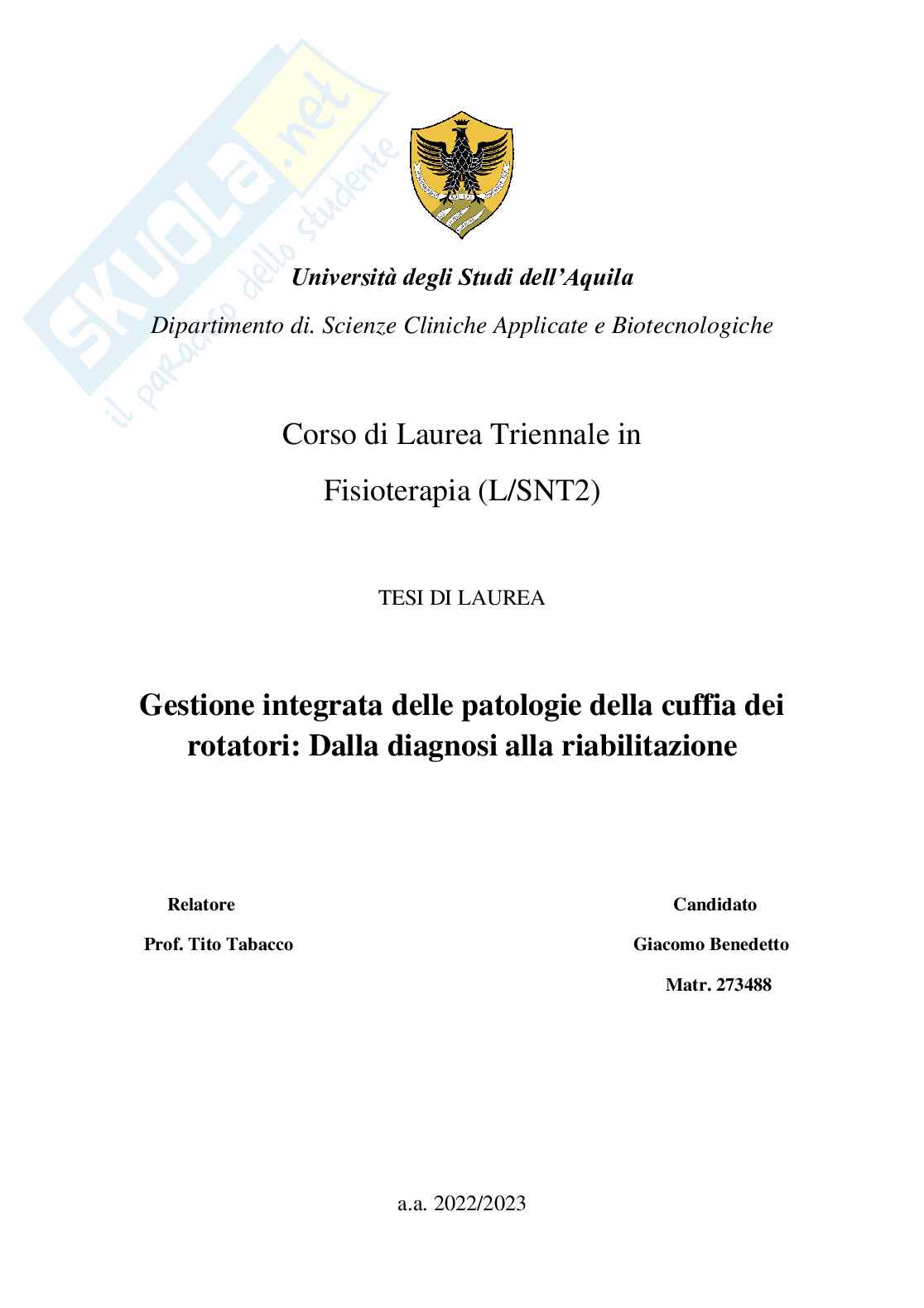 Gestione integrata delle patologie della cuffia dei rotatori - Dalla diagnosi alla riabilitazione Pag. 1