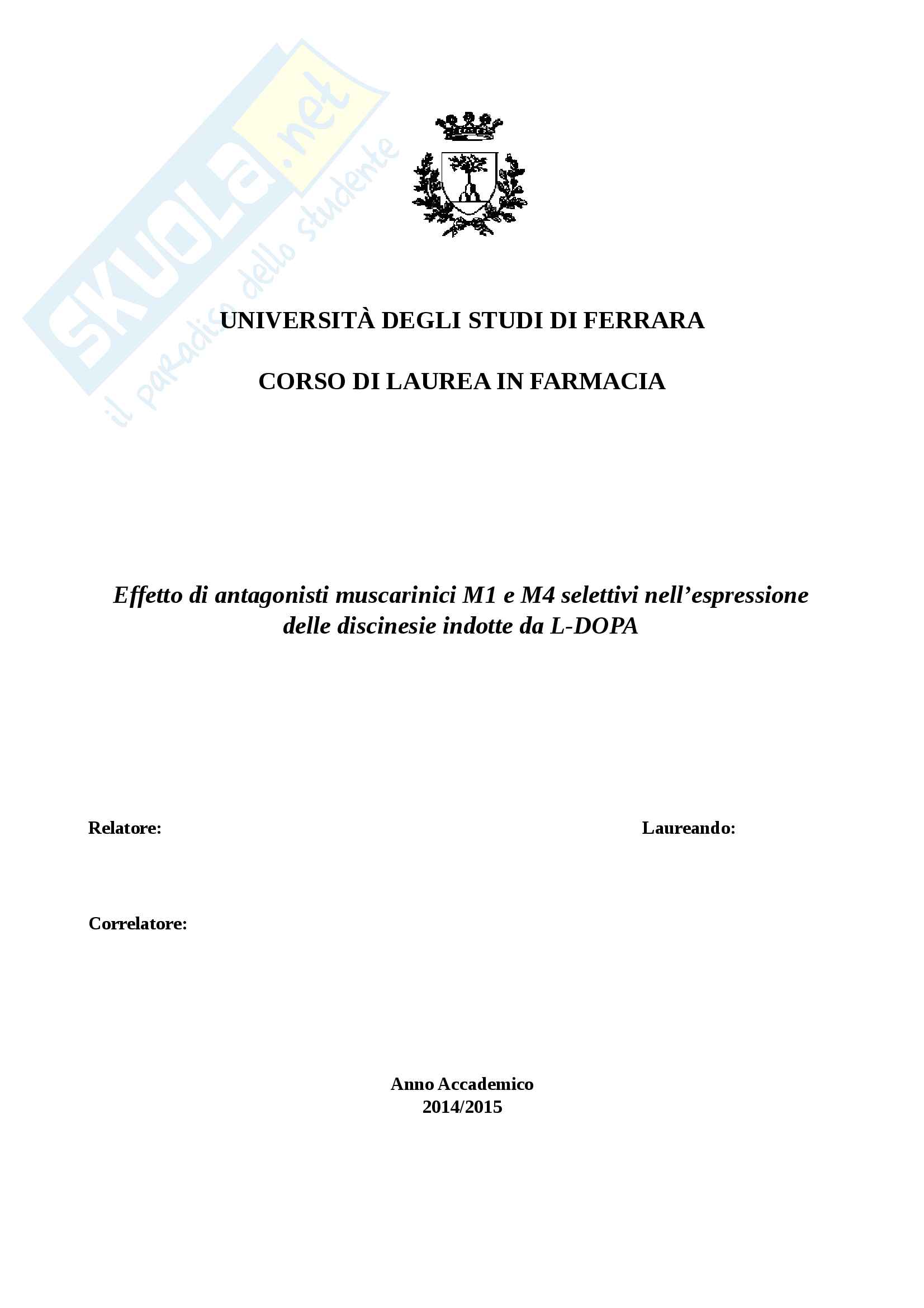 Tesi Effetto di antagonisti muscarinici M1 e M4 selettivi nell espressione delle discinesie indotte da L DOPA Pag. 1
