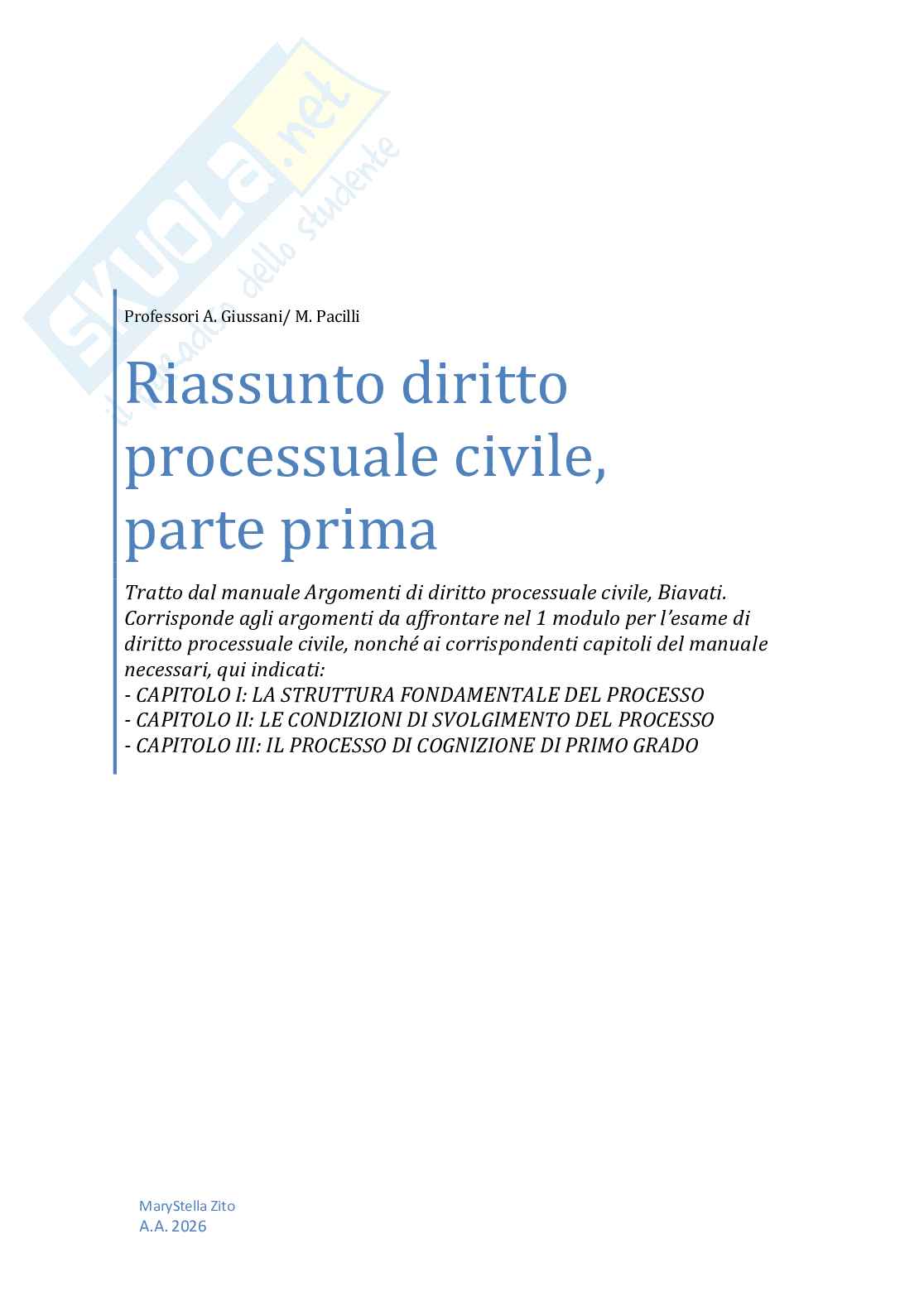 Riassunto esame Diritto processuale civile, Prof. Giussani Andrea, libro consigliato Argomenti di diritto processuale civile (1 modulo), Biavati Pag. 1