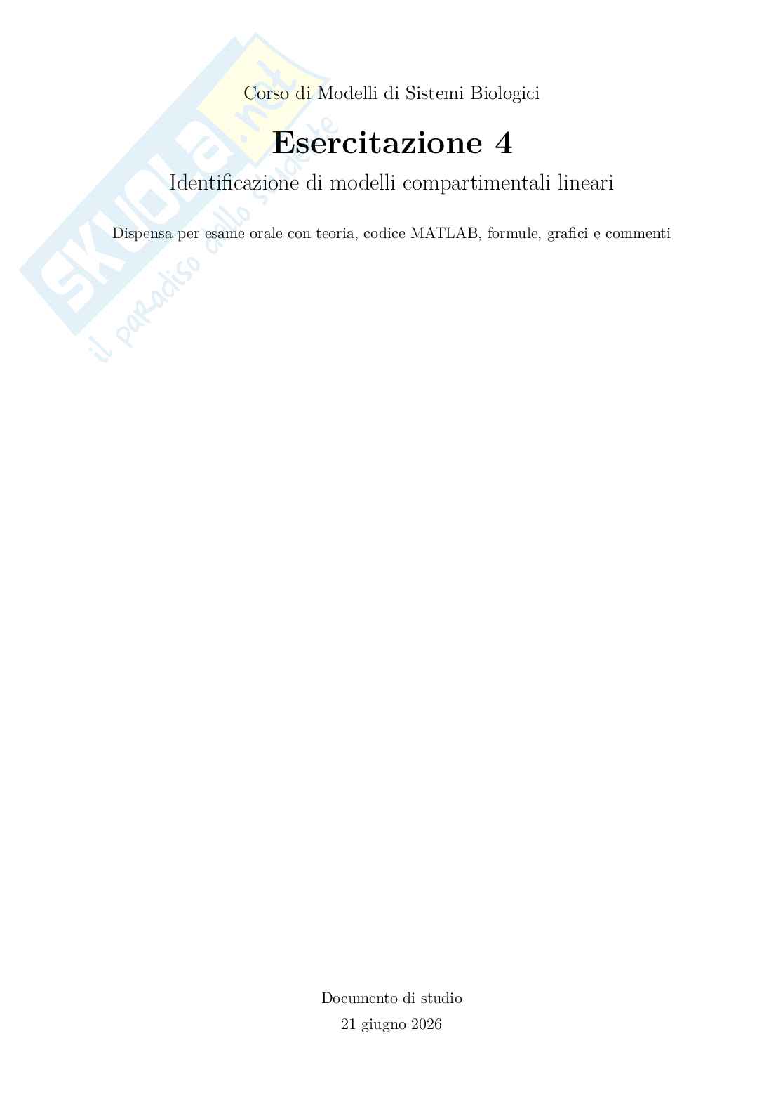Esercitazione 4: Identificazione di modelli compartimentali lineari Pag. 1