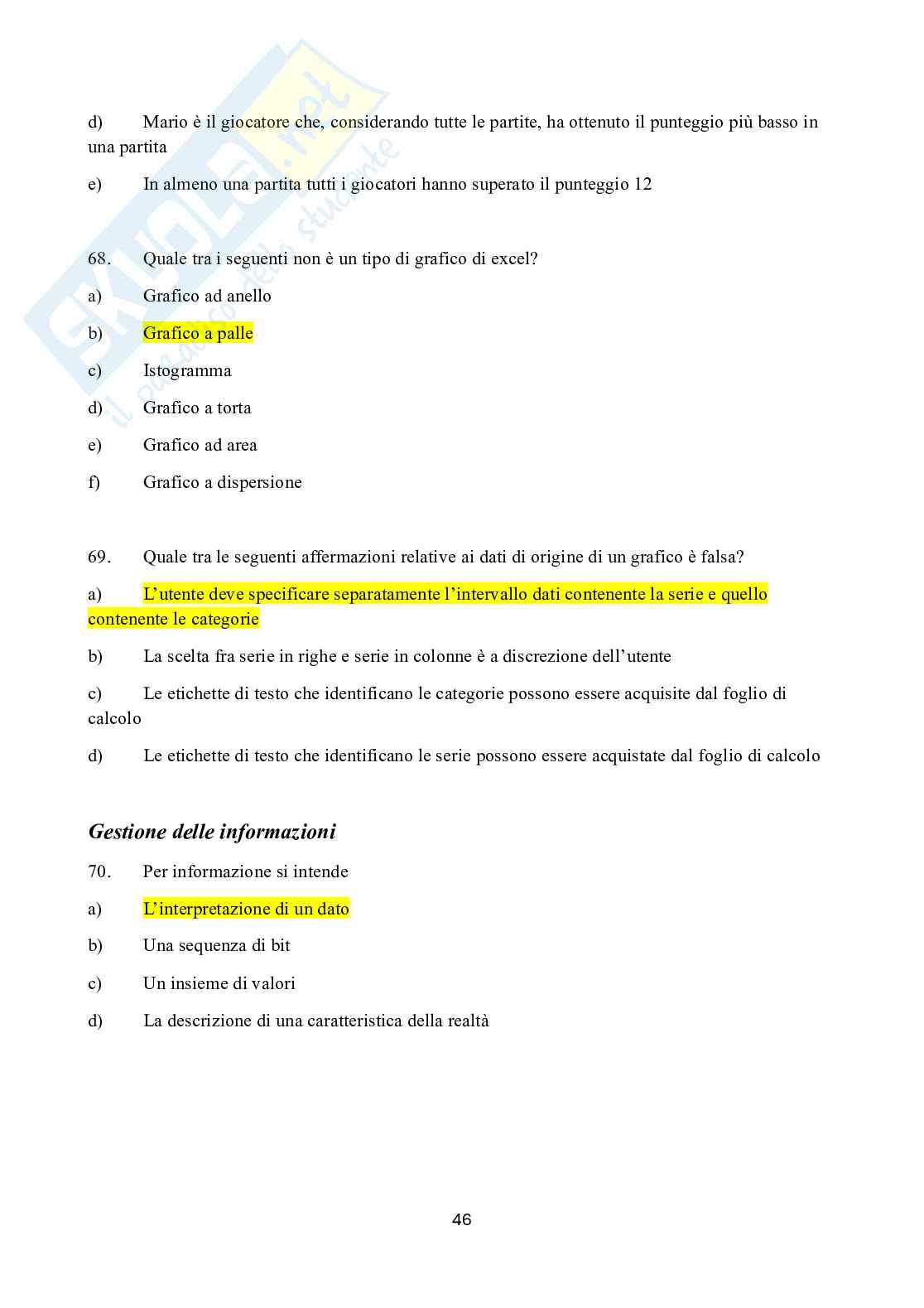 Possibili domande per l'esame di Accertamento delle competenze informatiche  Pag. 46
