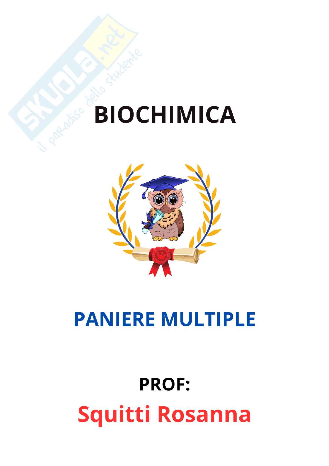 Paniere Biochimica - Risposte multiple - aggiornato (2026) Pag. 1