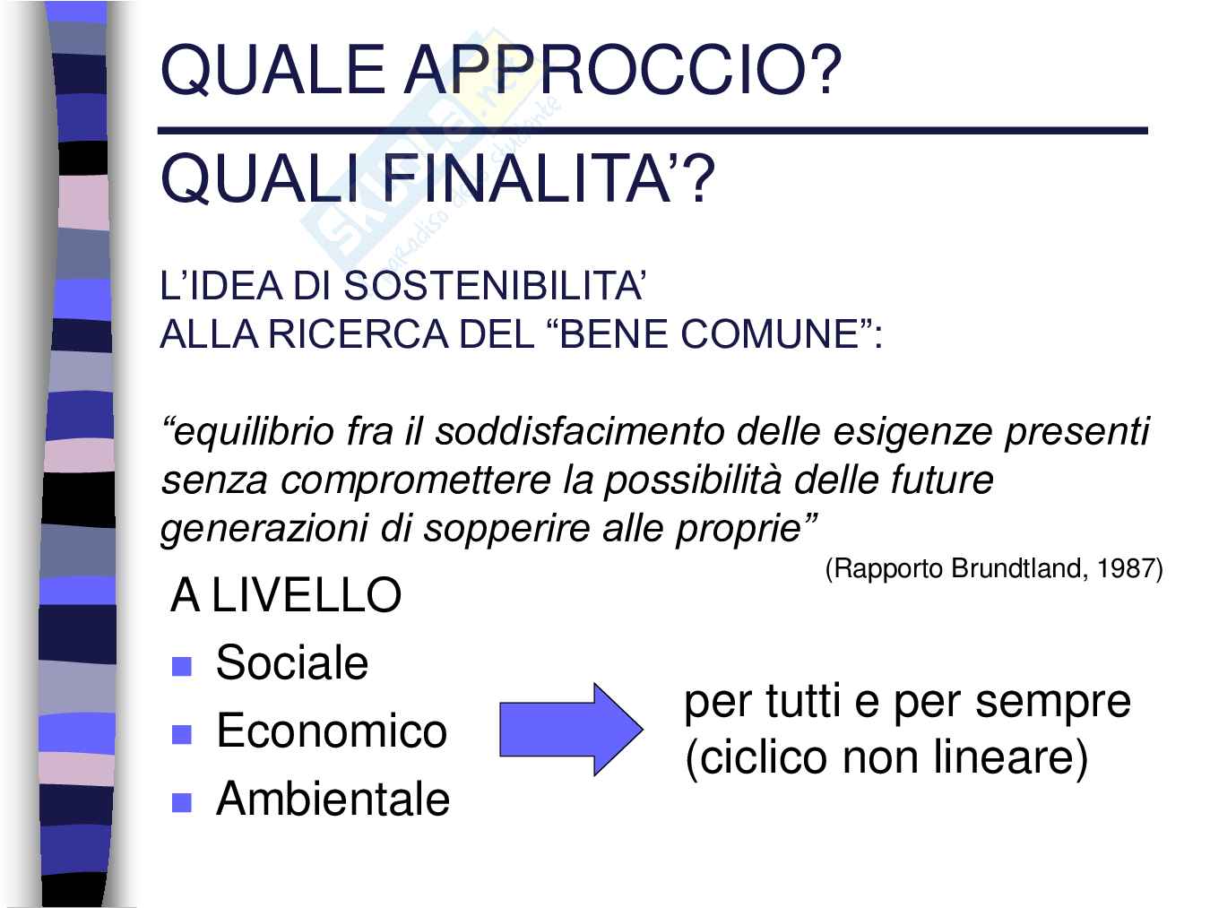 FRAMMENTI DI CONOSCENZA PER UNA RIFLESSIONE ETICA Pag. 46