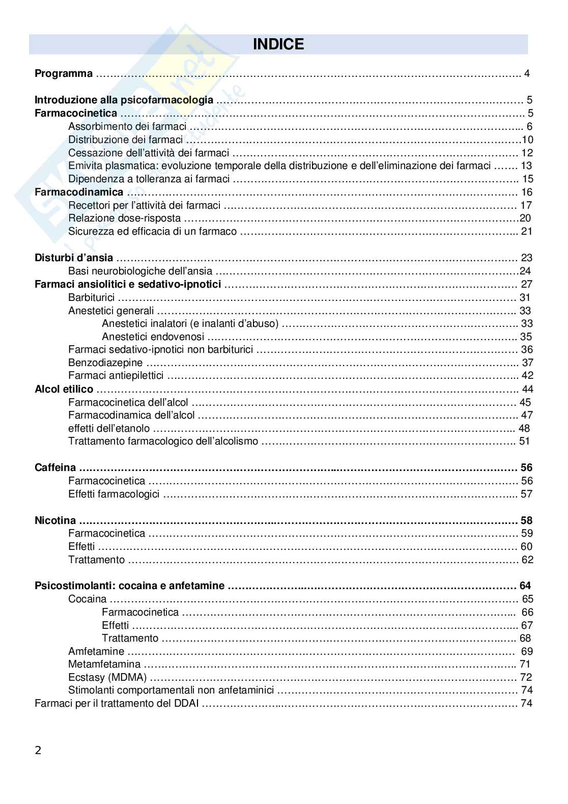 Riassunto esame Psicofarmacologia, Droghe e Dipendenze, Prof. Angrilli Alessandro, libro consigliato Droghe e farmaci psicoattivi, Robert M. Kulien Pag. 2