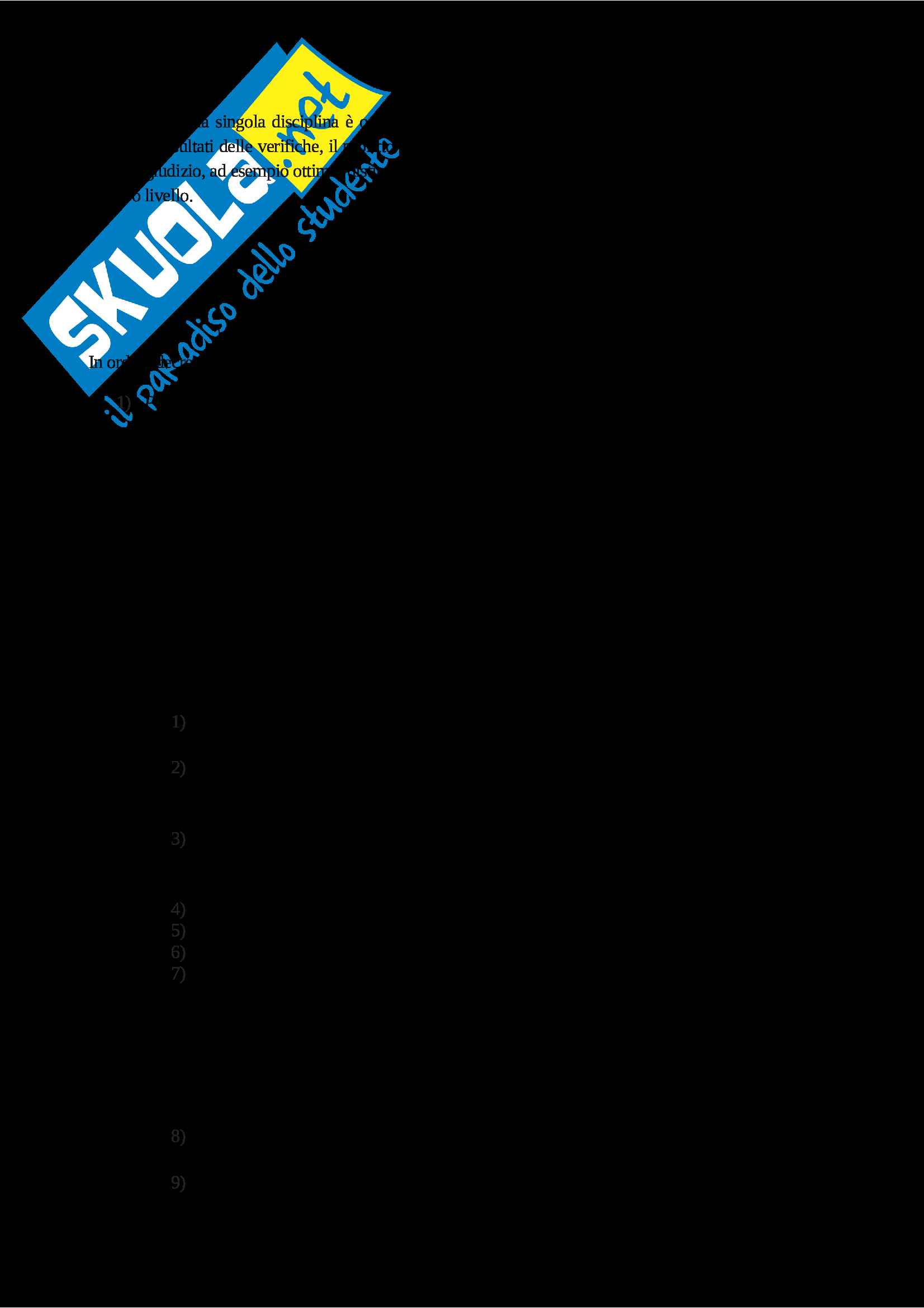 Riassunto esame Metodologie e tecnologie didattiche, prof. Silva, Dainese e Ciani, libro consigliato Mettere i voti a scuola, Benvenuto Pag. 6