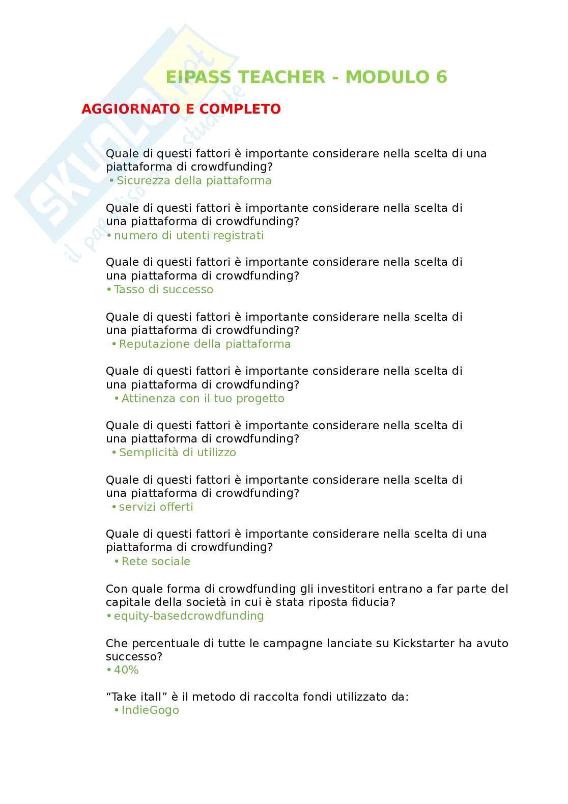 Nuovo EIPASS Teacher - Modulo 6: Crowdfunding Insights and Considerations. Aggiornato e completo. In ordine Pag. 1
