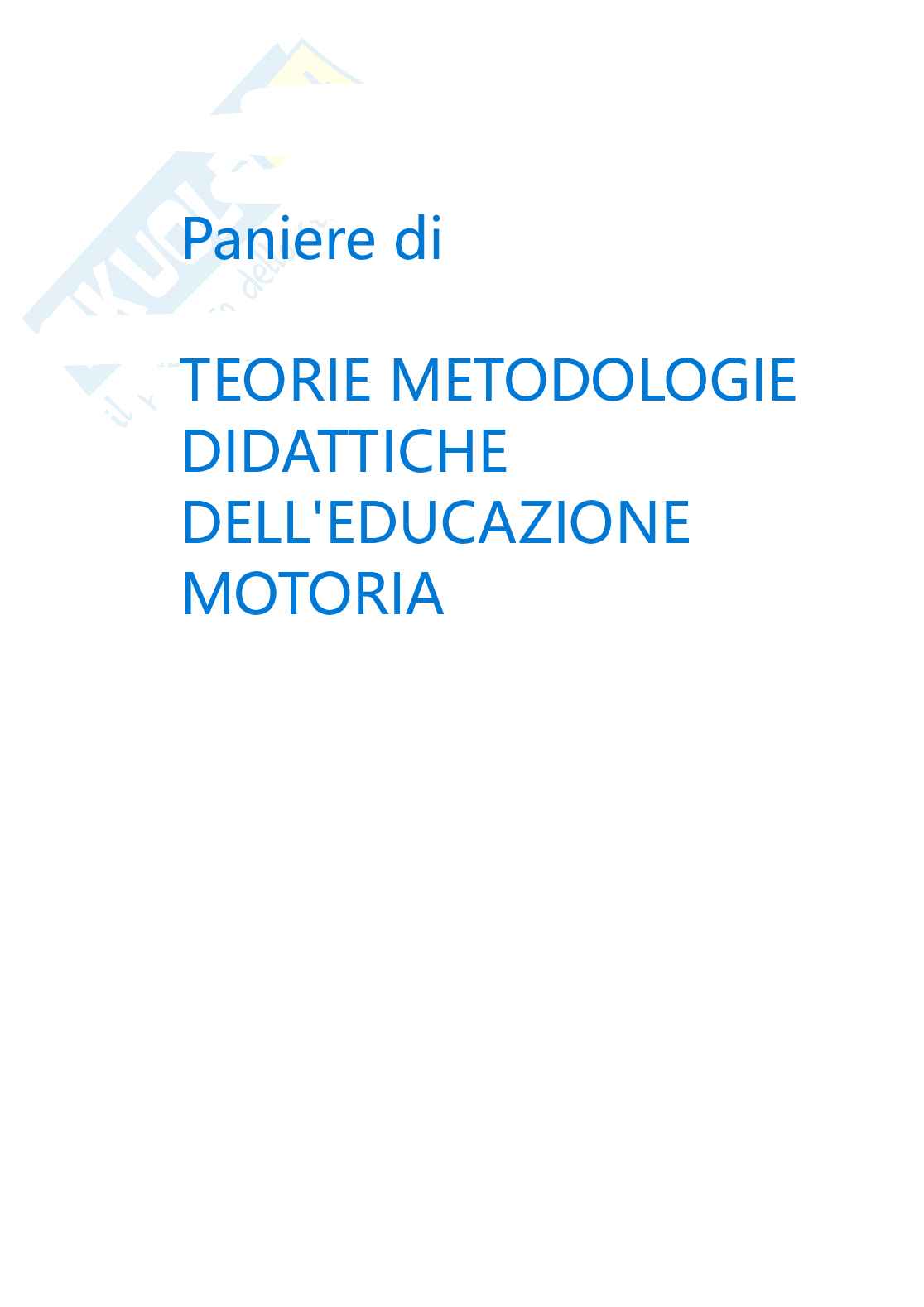 Paniere di Teorie, metodologie e didattiche dell'educazione motoria Pag. 1