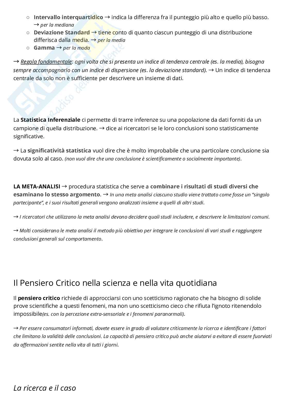 Riassunto esame Psicologia generale, Prof. Burro Roberto, libro consigliato Psicologia generale - Capire la mente osservando il comportamento, Holt, Bremner, Sutherland, Vliek, Passer, Smith Pag. 31