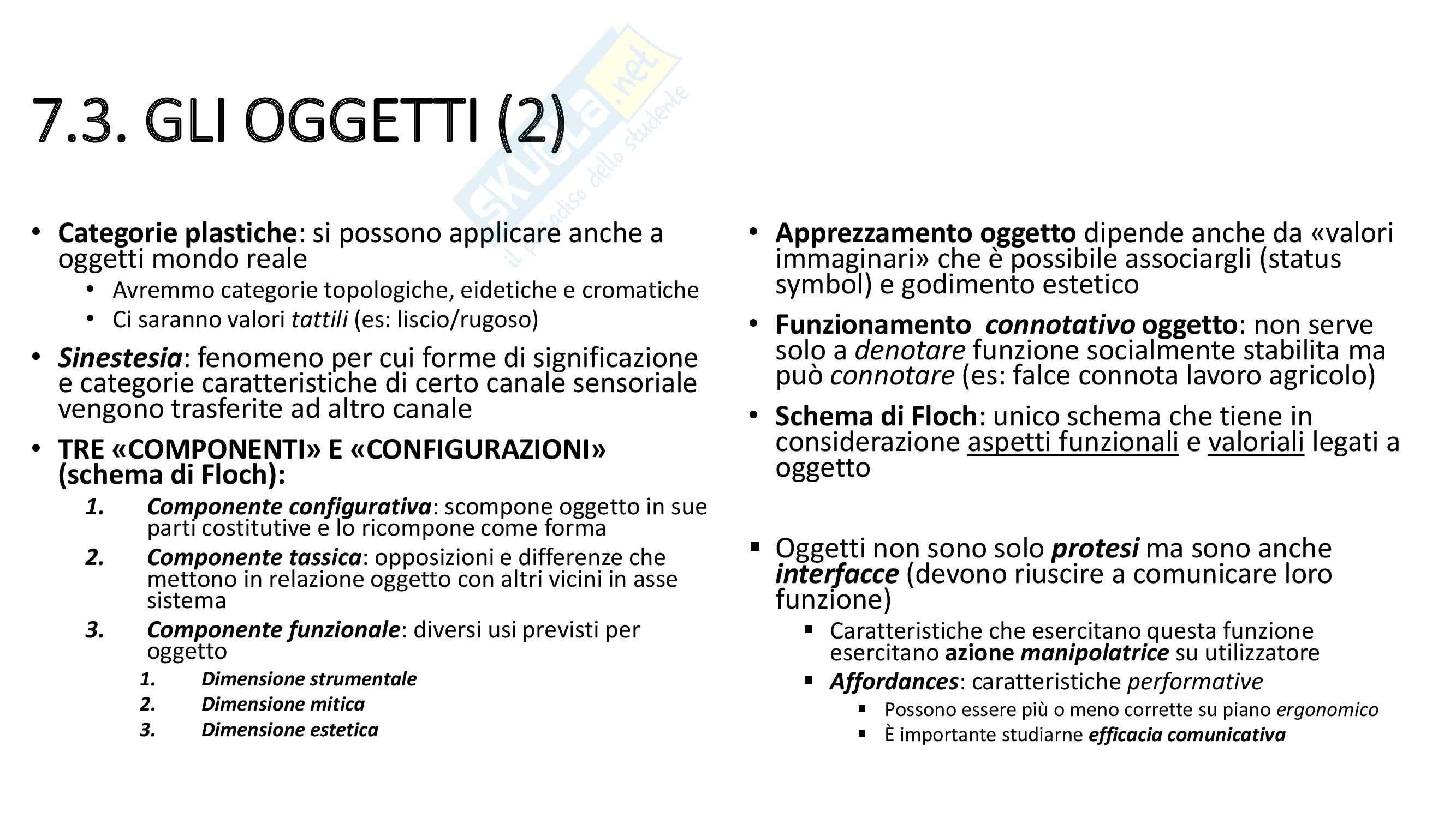 Riassunto esame Semiotica, proff. Ferraro e Leone, libro consigliato "Manuale di semiotica", Volli Pag. 71