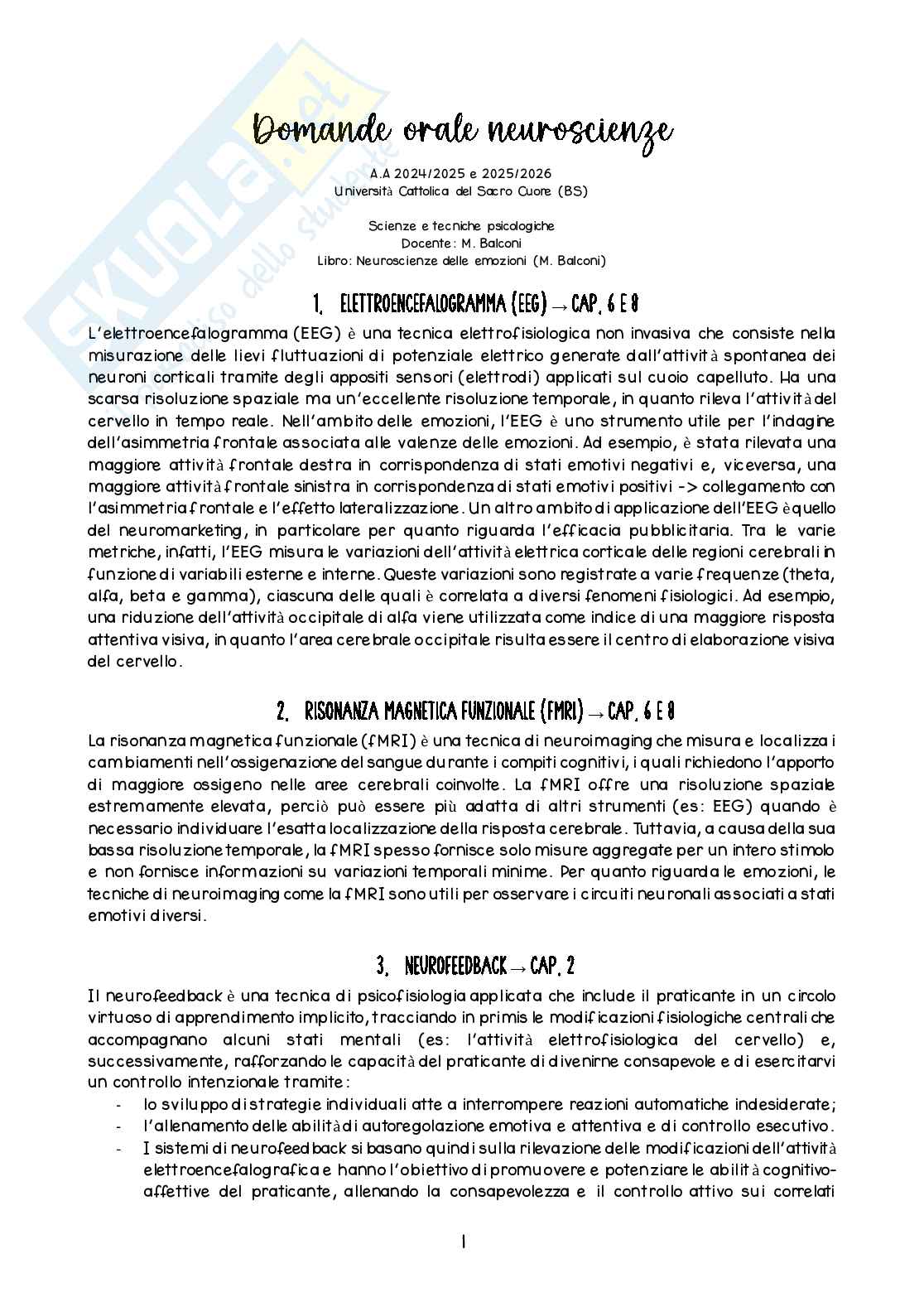 Riassunto esame Neuroscienze cognitive con elementi di neuroanatomia funzionale, Prof. Balconi Michela, libro consigliato Neuroscienze delle emozioni, Balconi Pag. 1