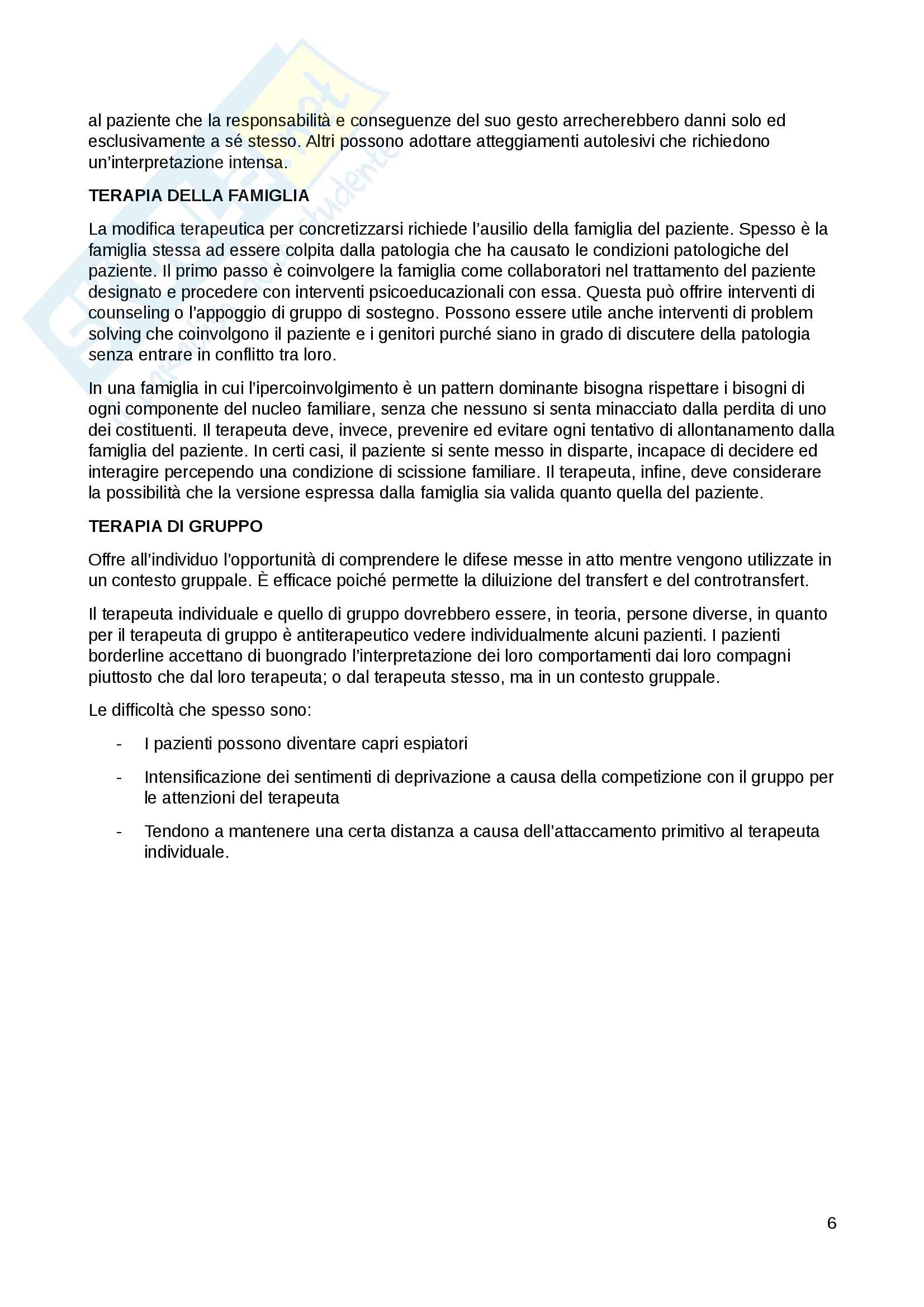 Riassunto esame psicologia clinica sui "Disturbi di personalità. Gruppo B. Il paziente borderline", libro manuale di psichiatria psicodinamica, autori Glen O.Gabbard Pag. 6
