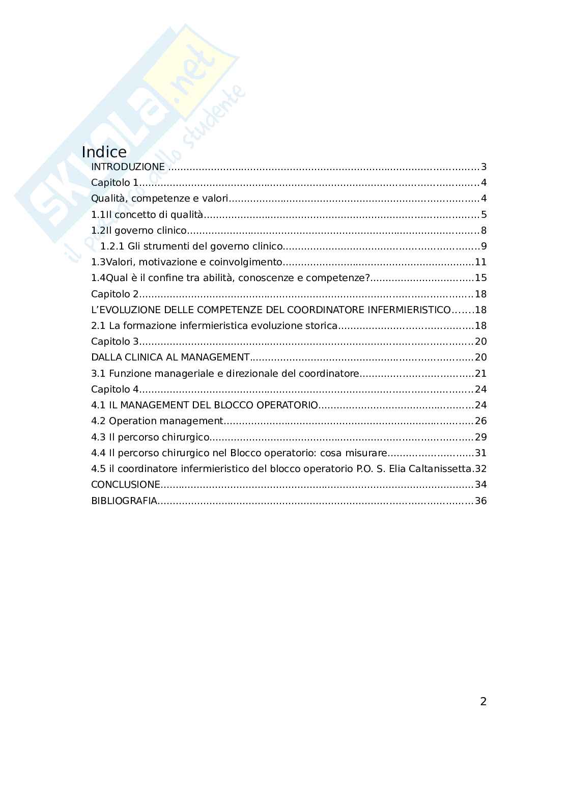 Qualità, governo clinico e funzioni del coordinatore. Uno sguardo al coordinamento del blocco operatorio P.O.S. Elia CL Pag. 2