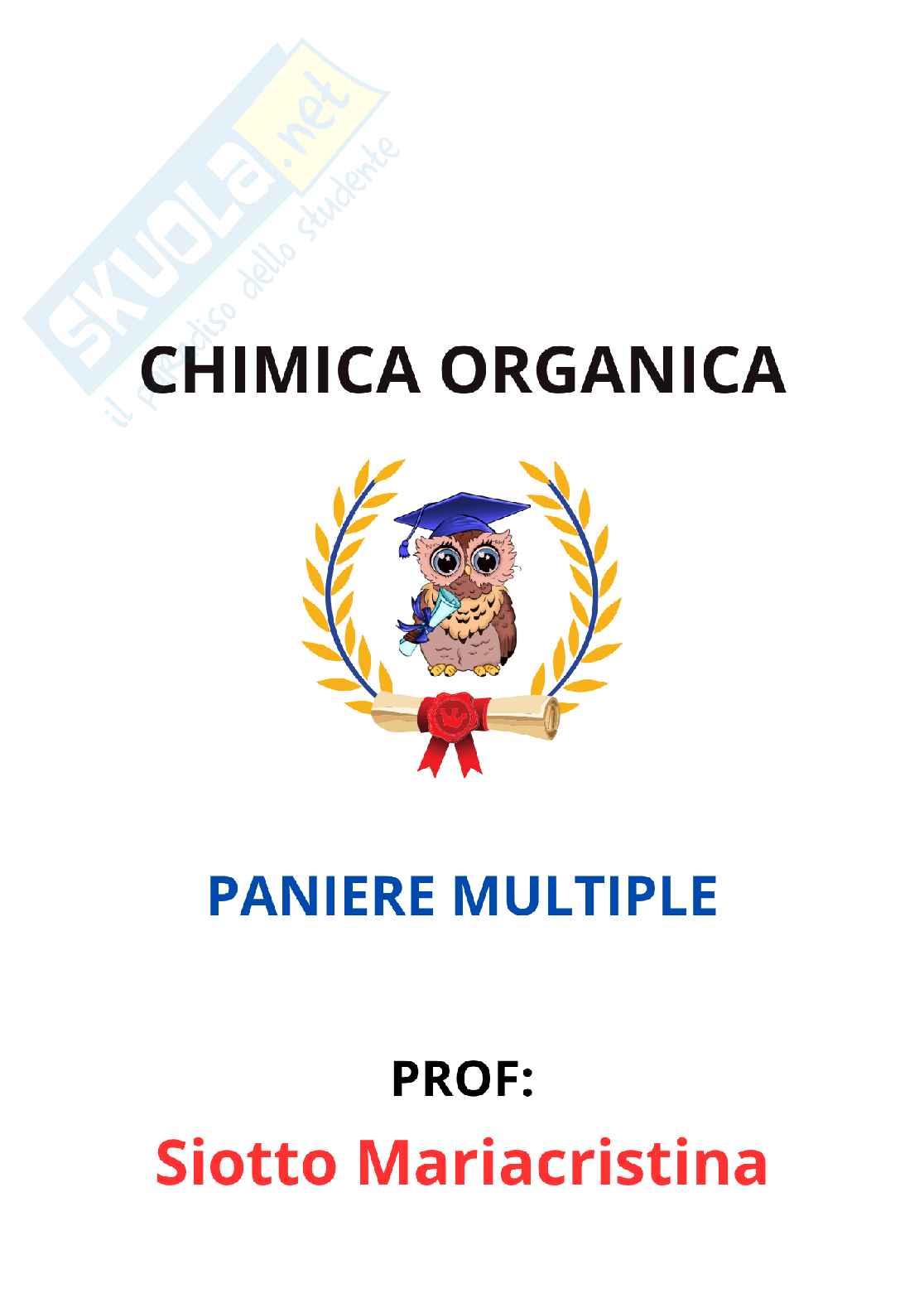 Paniere Chimica organica - Risposte multiple - aggiornato (2026) Pag. 1