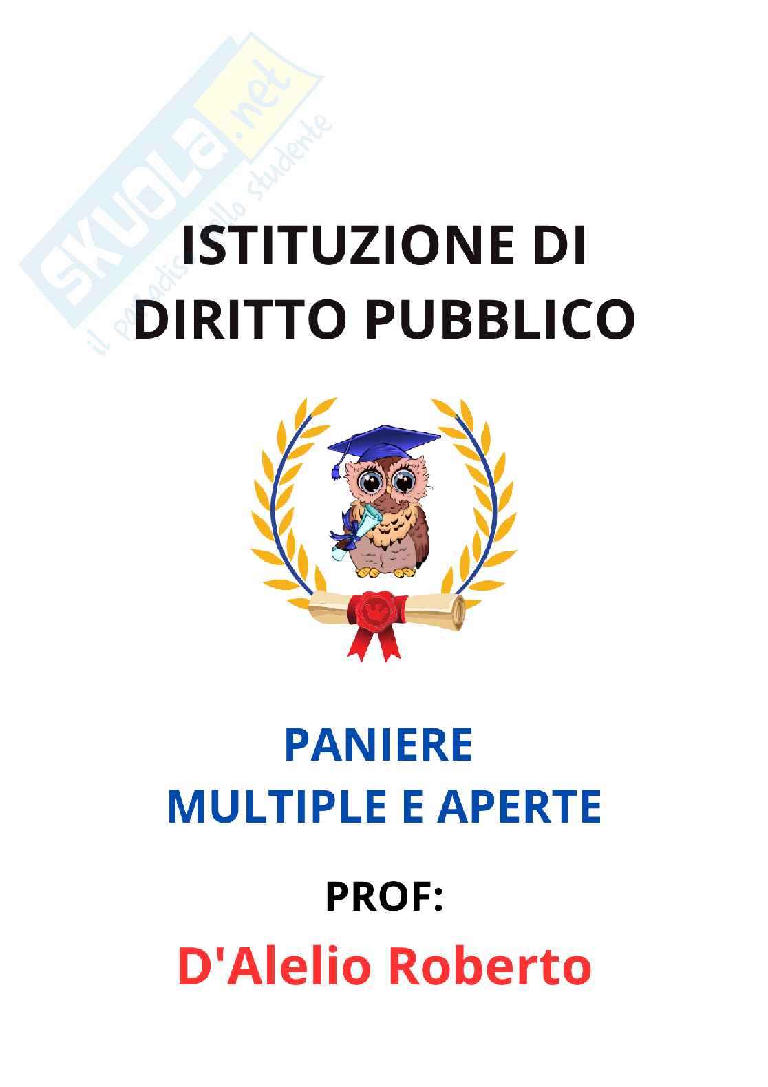 Paniere Completo di Istituzione di diritto pubblico (2026) - Risposte Multiple e Aperte Corrette Pag. 1