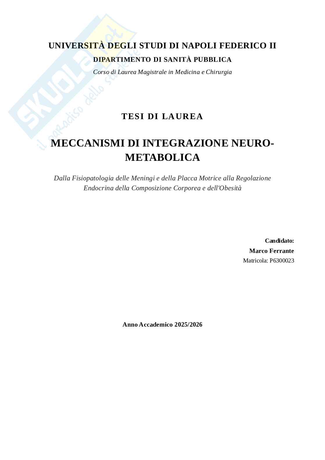 Meccanismi di integrazione neuro-biologico-metabolico Pag. 1