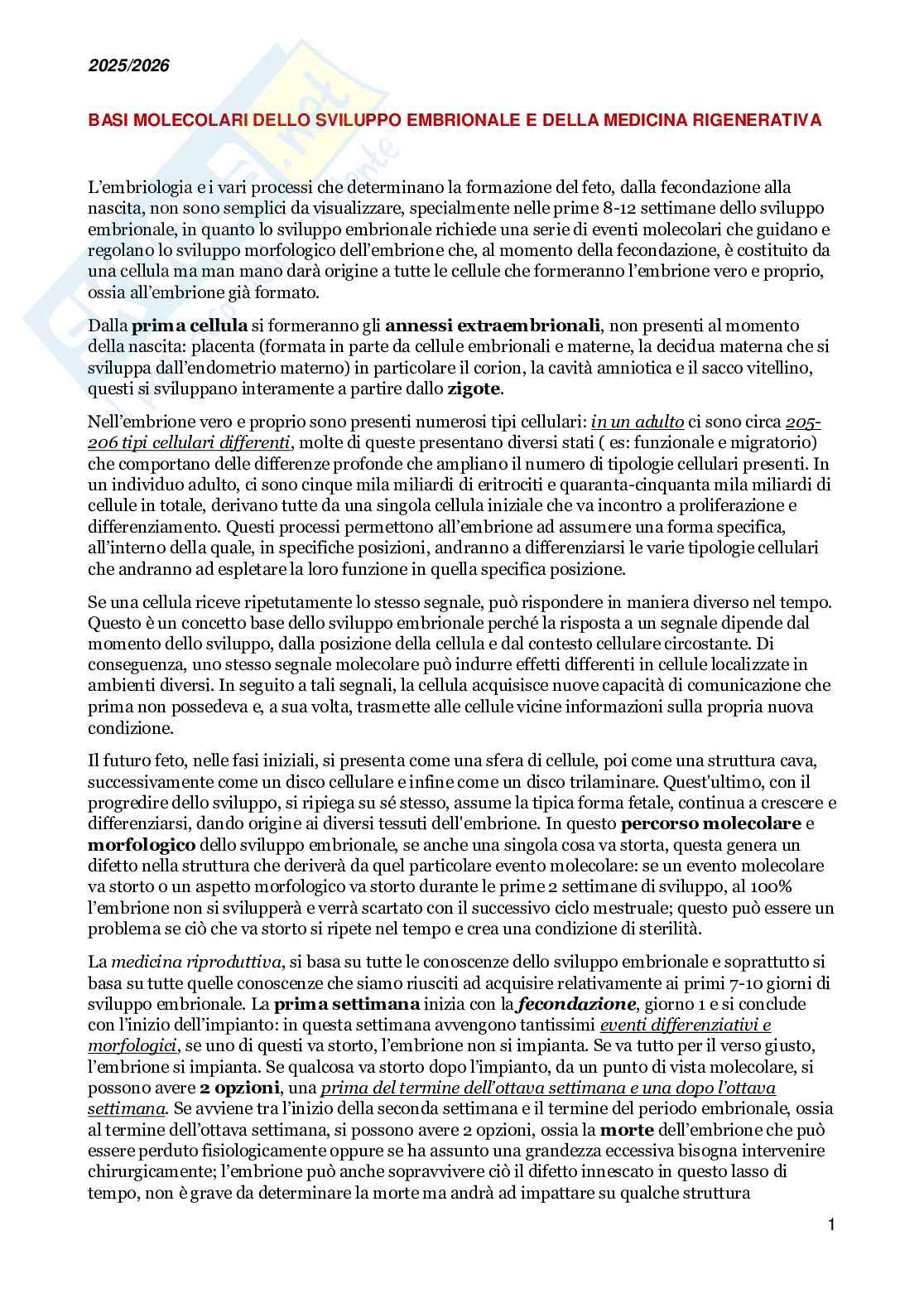 Basi molecolari dello sviluppo embrionale e della medicina rigenerativa Pag. 1