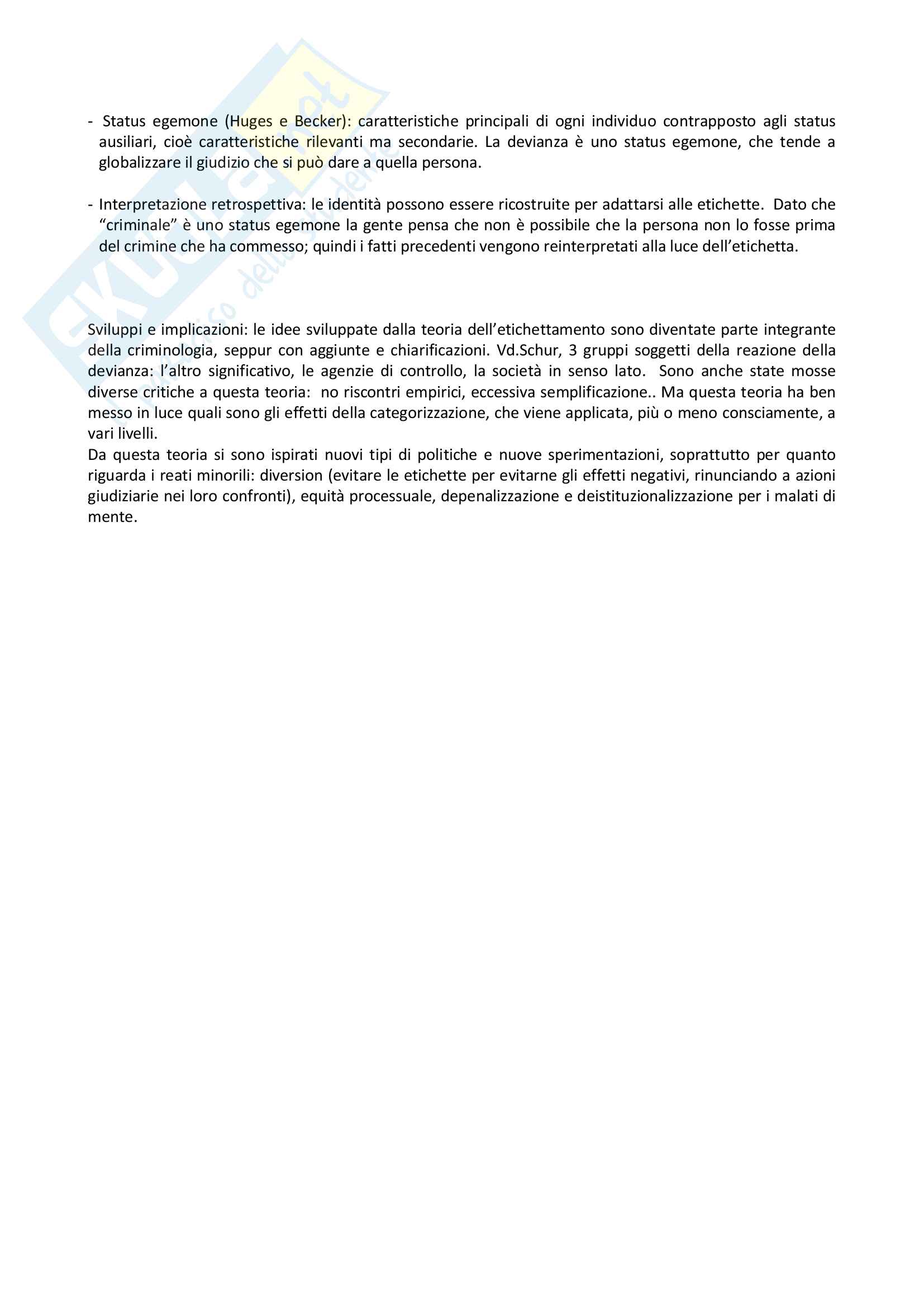 Riassunto esame di Criminologia, docente Ceretti, libro consigliato Devianza e criminalità Pag. 11