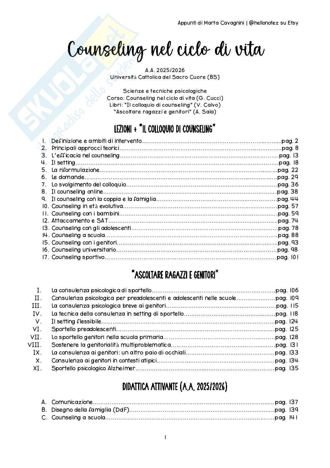 Riassunto esame Counseling nel ciclo di vita, Prof. Cuccì Gaia, libro consigliato Il colloquio del counseling, ascoltare ragazzi e genitori, Calvo, Sala Pag. 1