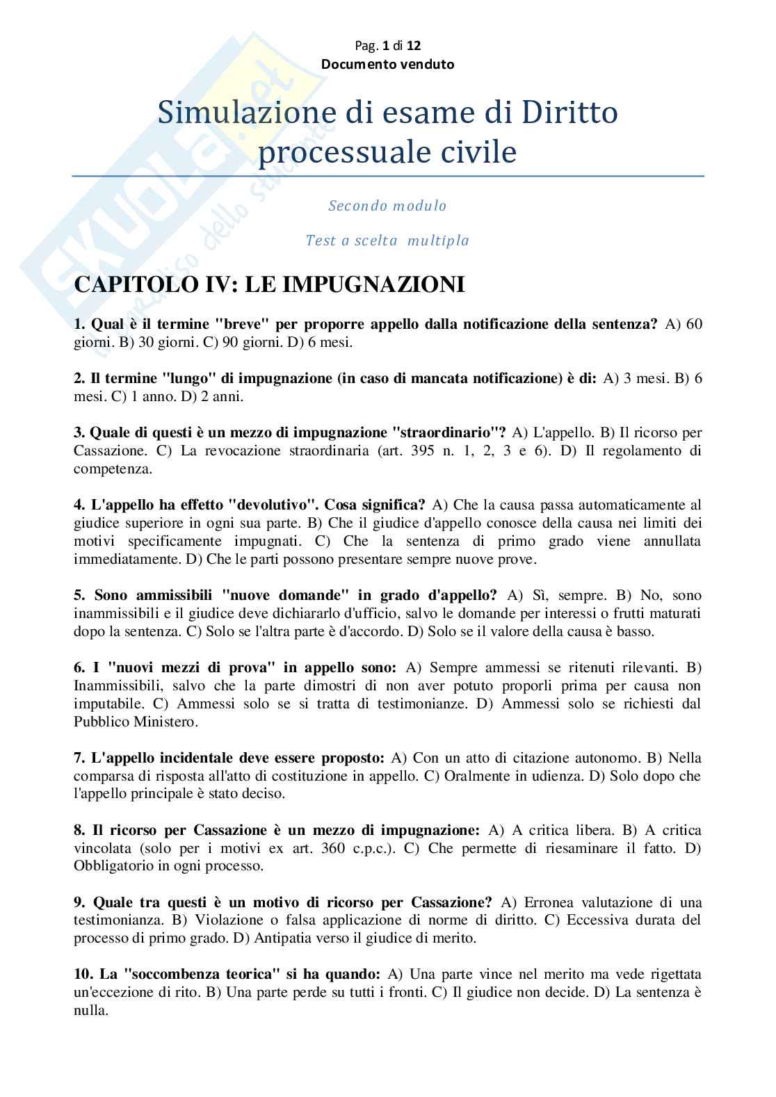 Simulazione esame con test a crocette/ scelta multipla del 2 modulo di Diritto processuale civile Pag. 1