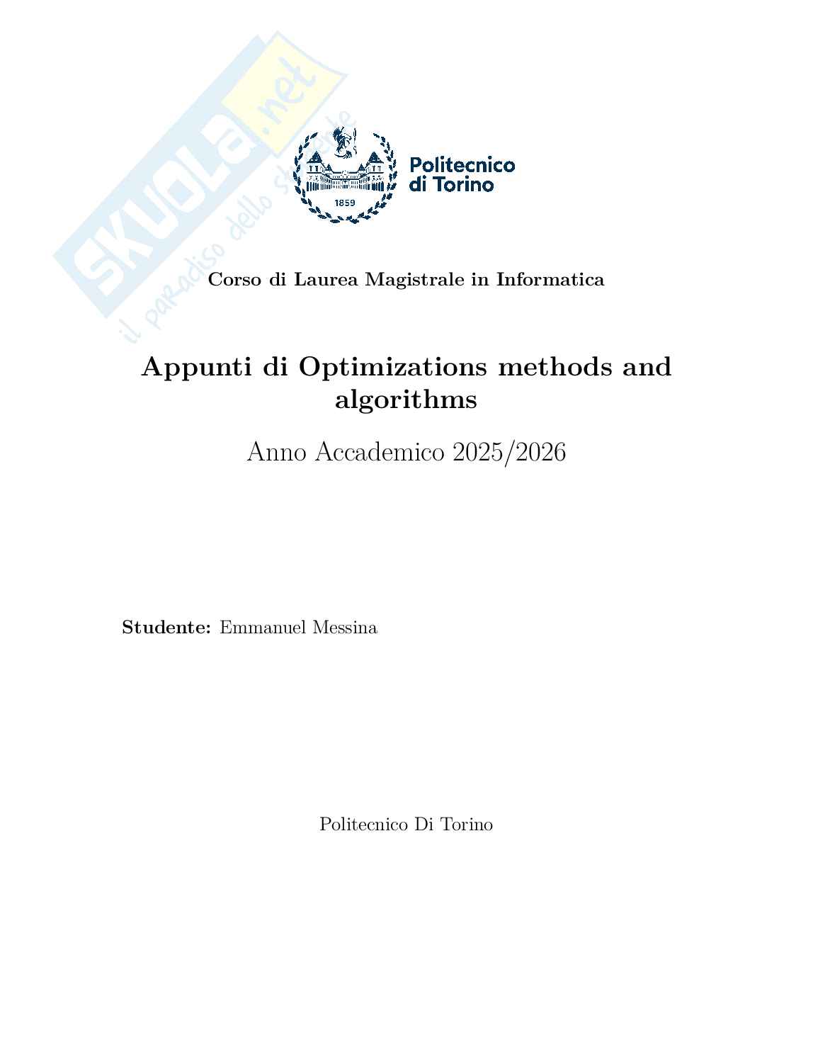Optimization Methods and Algorithms - Appunti completi (Programmazione Lineare, Grafi, Branch & Bound, Scheduling) Pag. 1