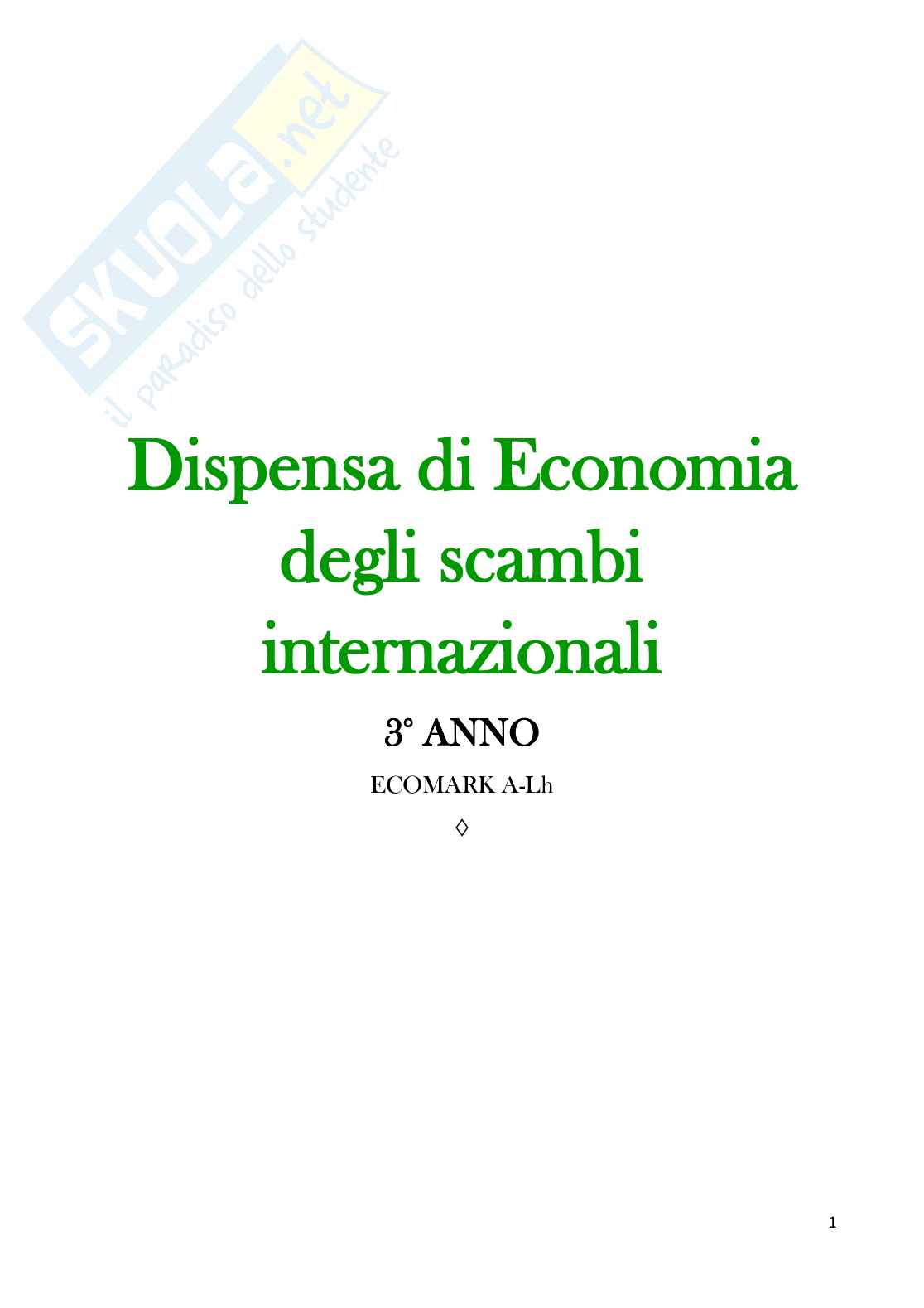 Economia degli scambi internazionali completa Pag. 1
