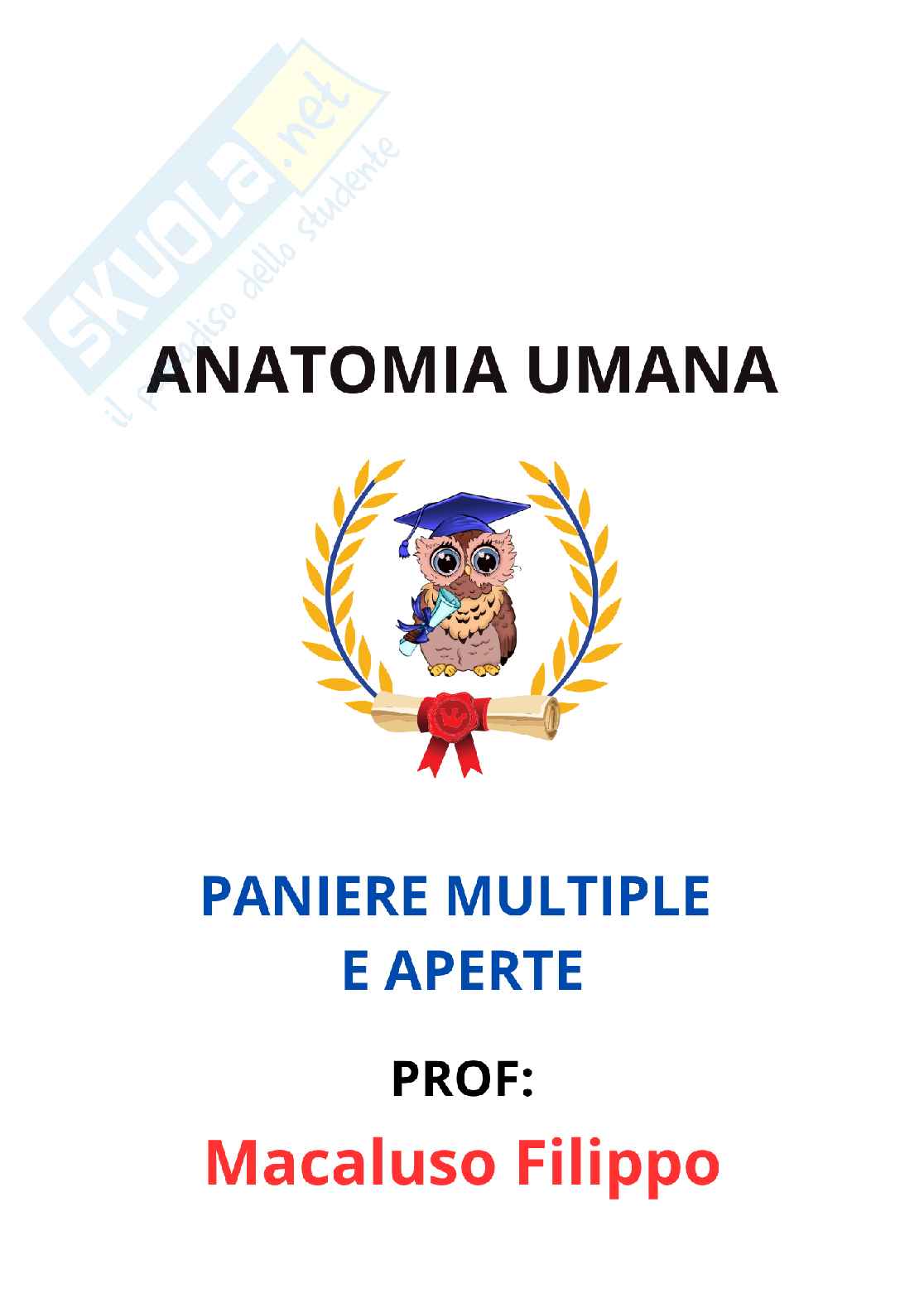 Paniere Completo di Anatomia umana - (2026) - Risposte multiple e aperte corrette Pag. 1