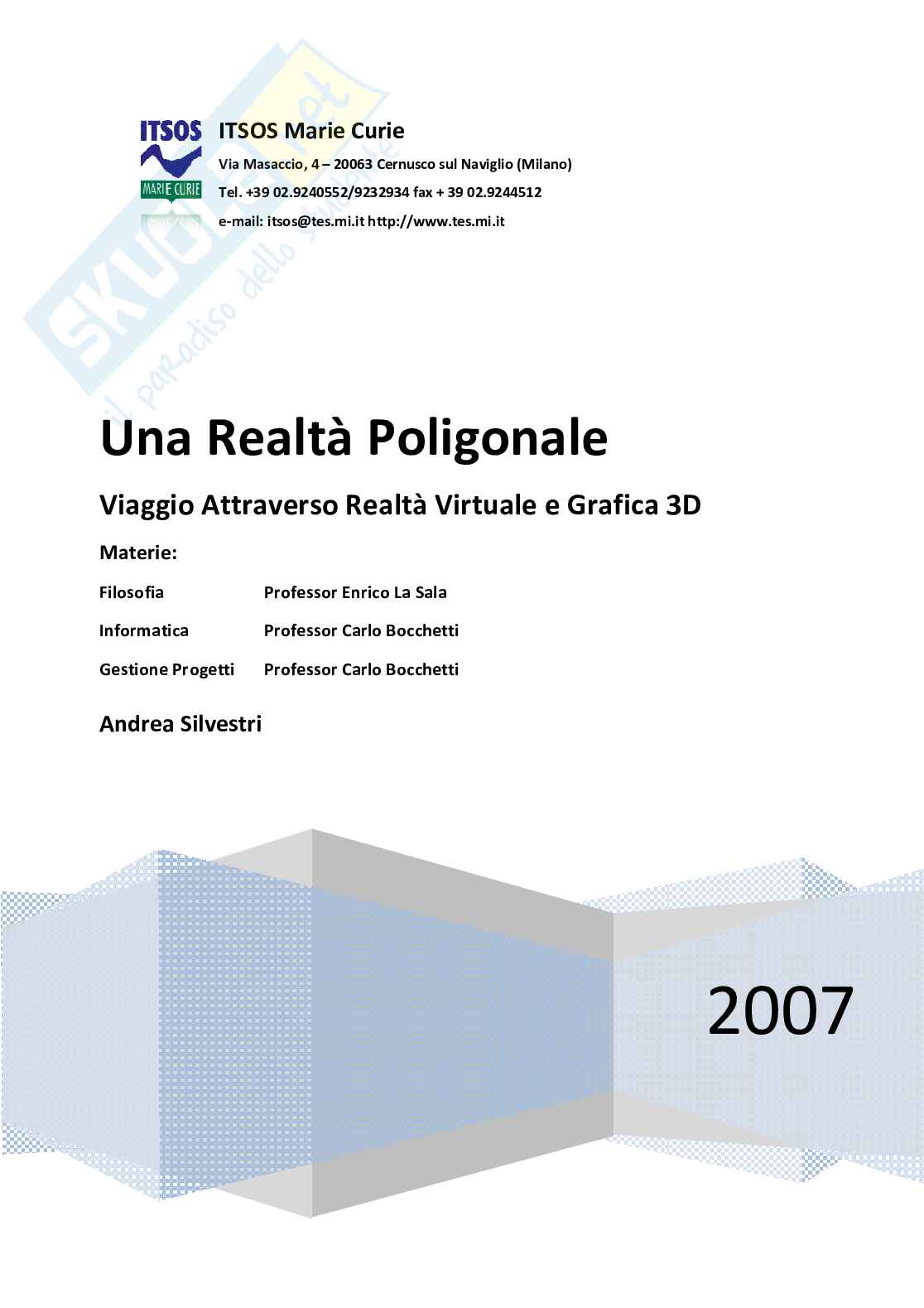 Una realtà poligonale - Viaggio attraverso la Realtà Virtuale e la Grafica 3D Pag. 1