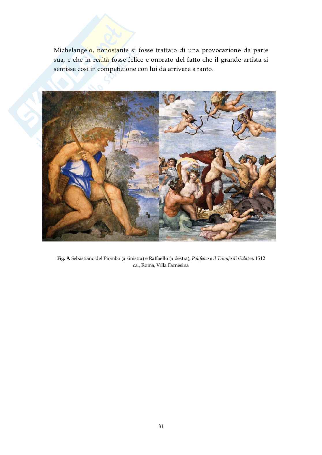 Michelangelo, Raffaello e Sebastiano del Piombo: tra invidia e ammirazione Pag. 31