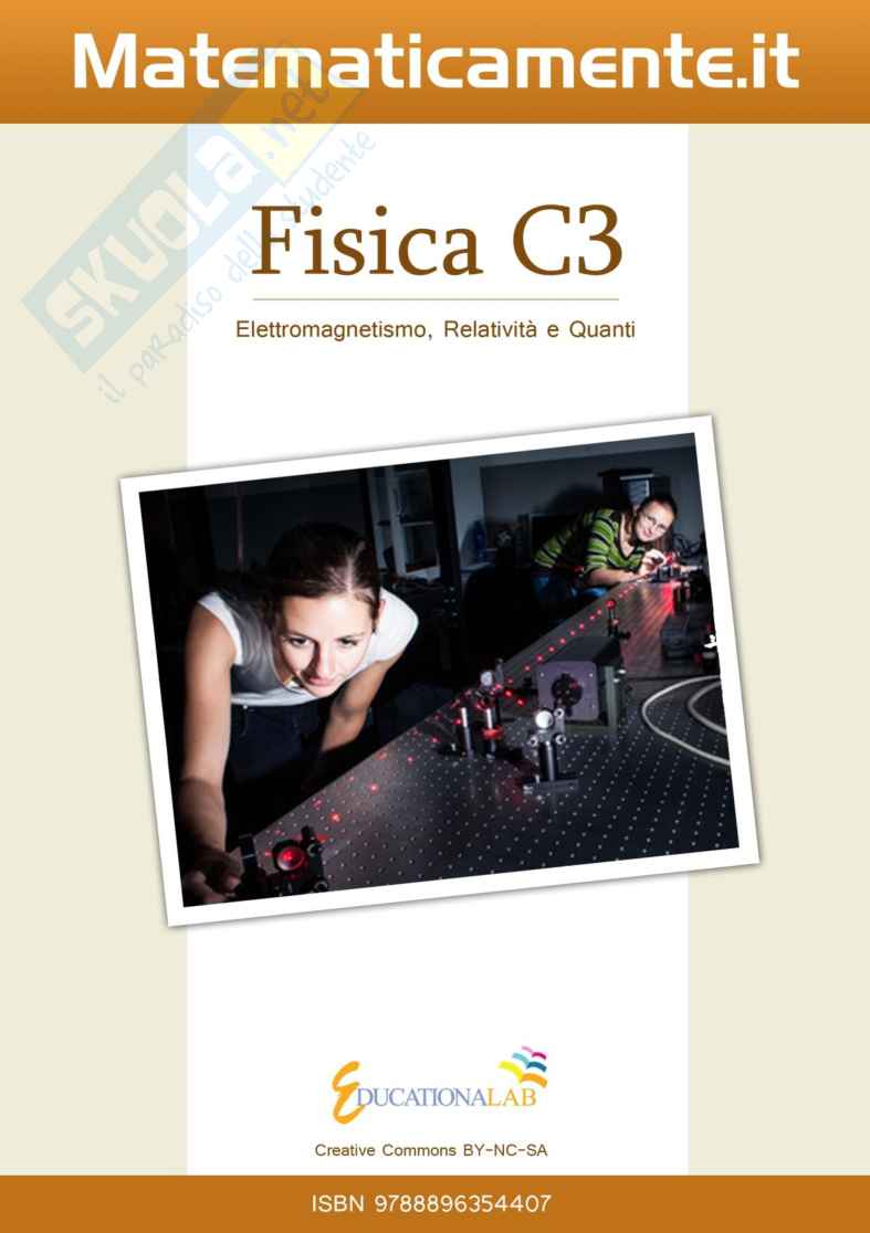 Fisica C3, Elettromagnetismo, relatività e quanti Pag. 1