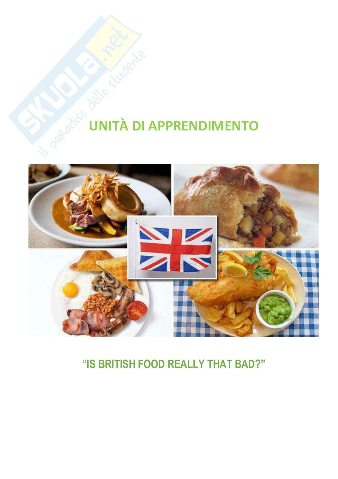 Esempio UDA ab 25 inglese lezione simulata per la scuola secondaria di primo grado e concorsi pubblici dal titolo British food Pag. 1