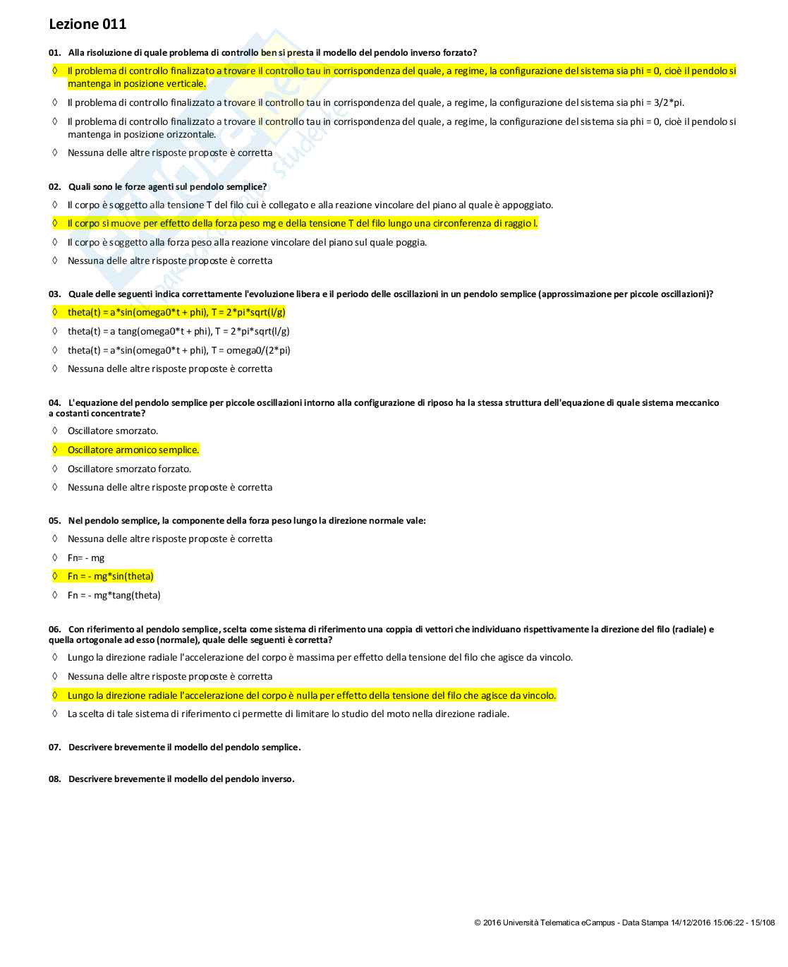 Paniere con risposte chiuse - Metodi e tecnologie di simulazione (2023/2024) Pag. 11