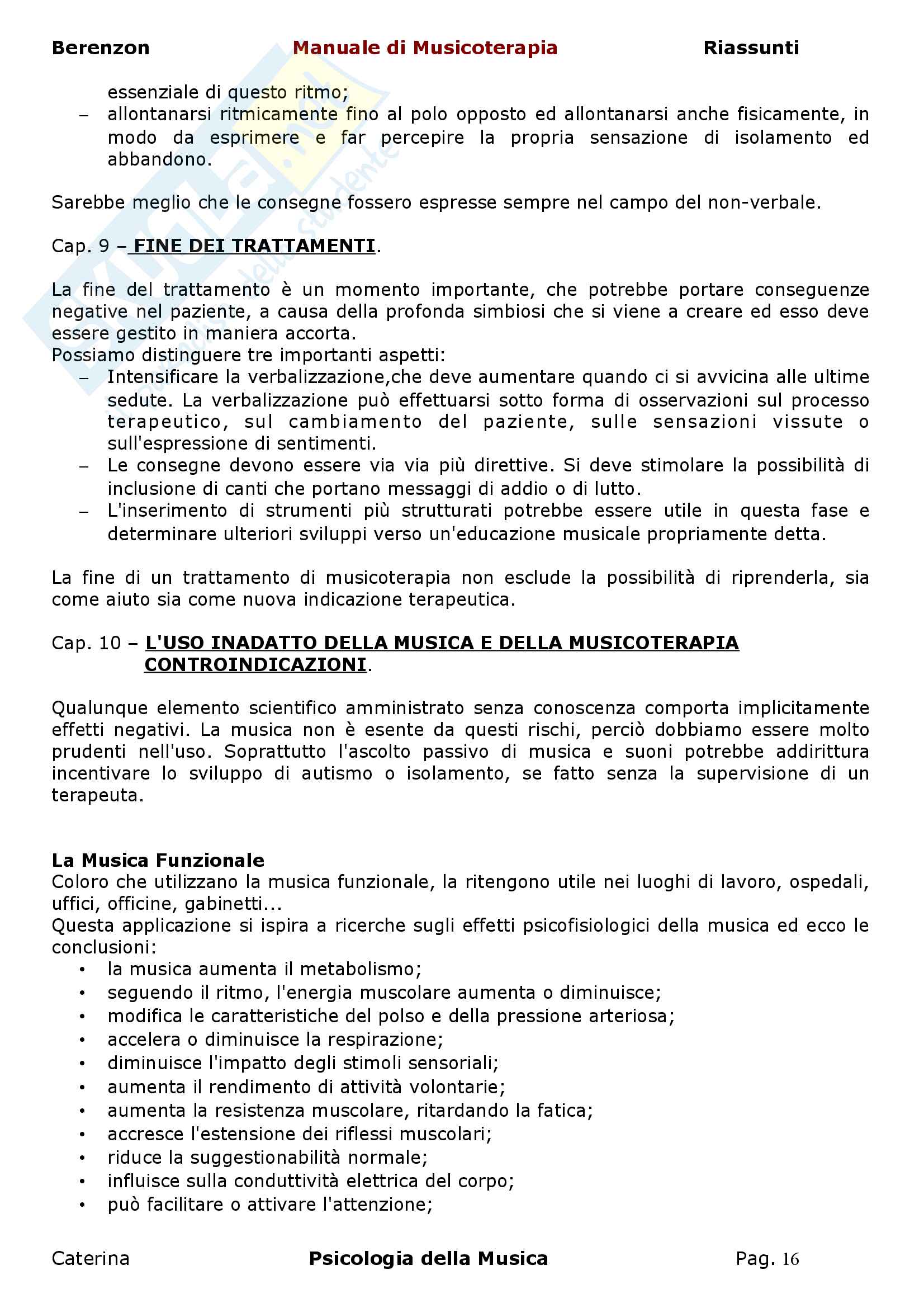 Riassunto esame Psicologia della Musica, Prof Caterina, libro consigliato Manuale di Musicoterapia, Berenzon Pag. 16