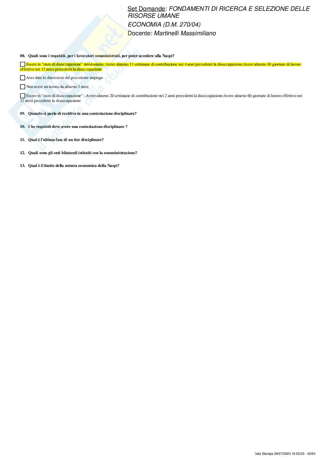 Paniere Fondamenti di Ricerca e selezione delle risorse umane - risposte multiple Pag. 41