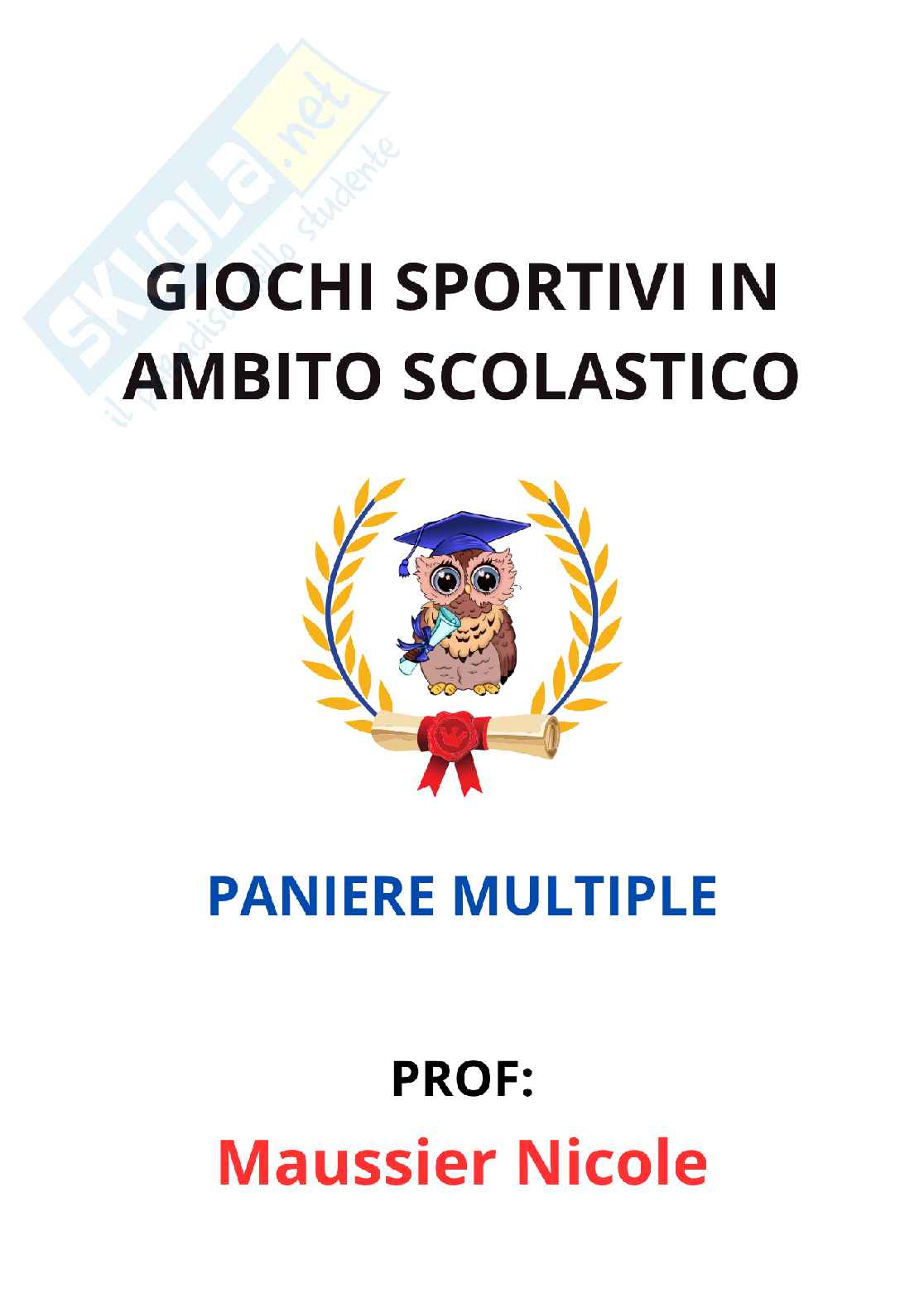 Paniere Giochi sportivi in ambito scolastico (2026) - Risposte multiple corrette Pag. 1