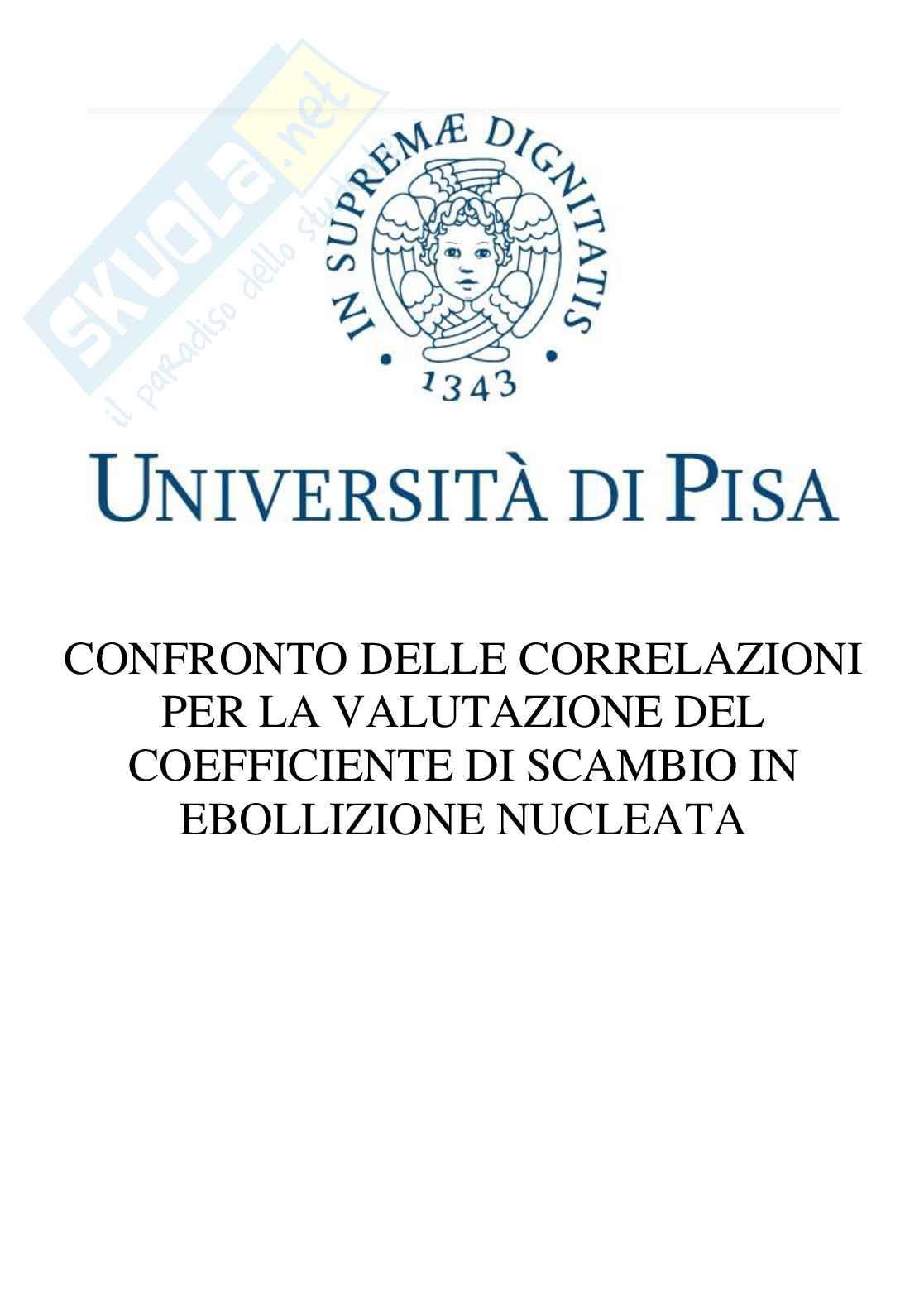 Confronto delle correlazioni per la valutazione del coefficiente di scambio in ebollizione nucleata Pag. 1