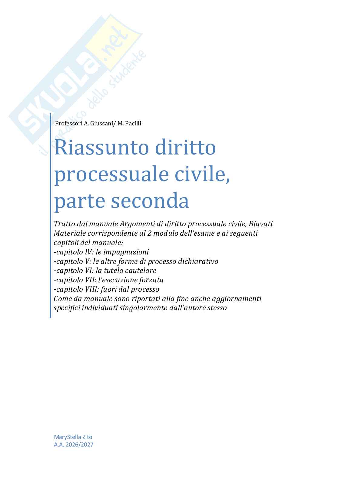Riassunto esame Diritto processuale civile, Prof. Giussani Andrea, libro consigliato Argomenti di diritto processuale civile (2 modulo), Biavati Pag. 1