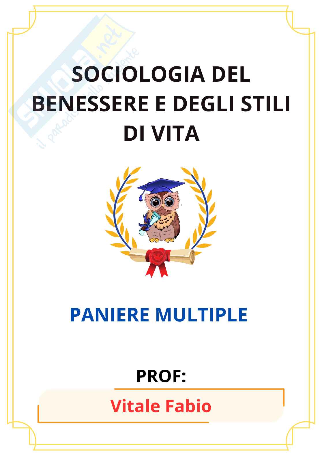 Paniere Sociologia del benessere e degli stili di vita (2026) - Risposte multiple corrette Pag. 1