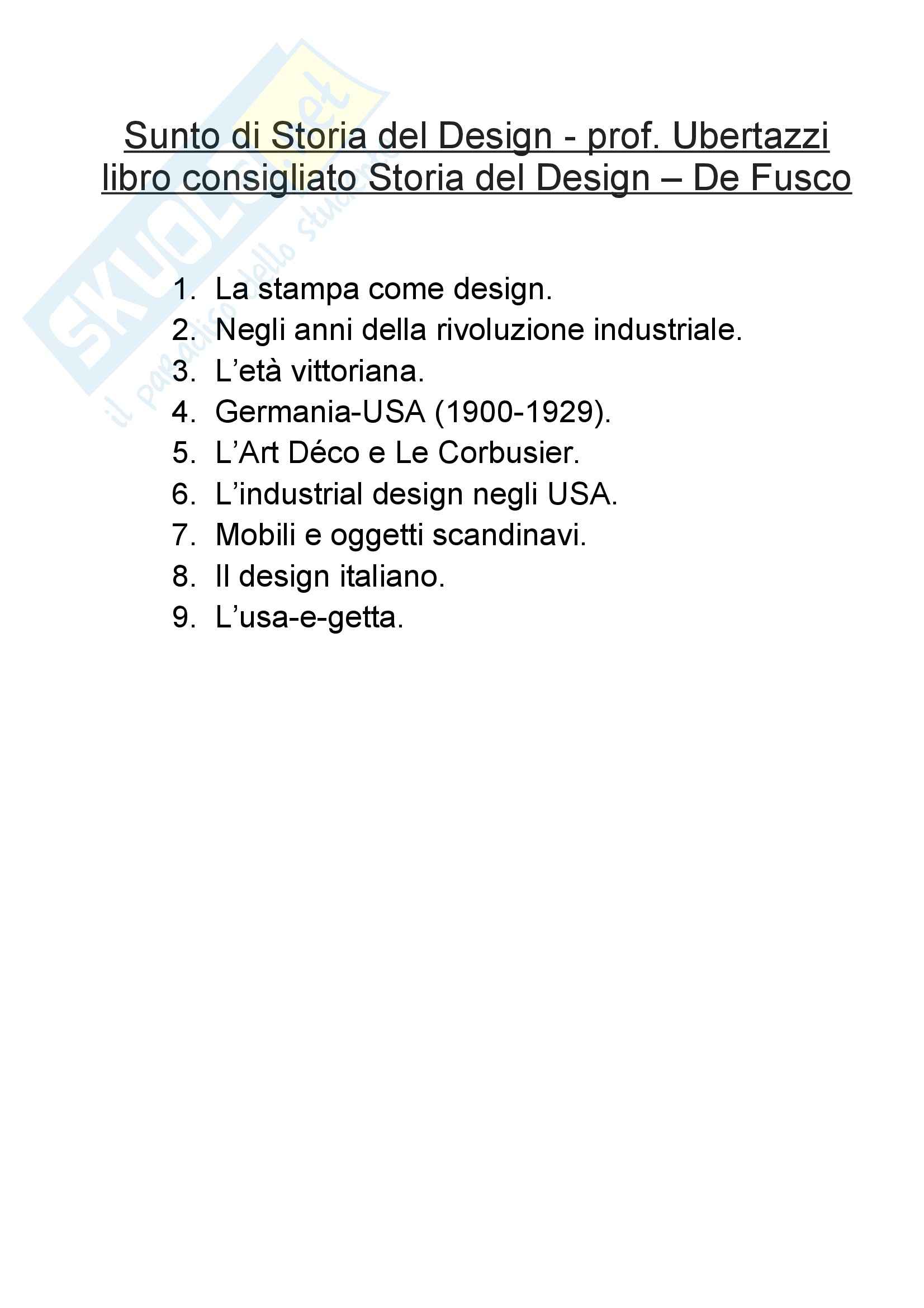 Riassunto esame Storia del design, prof. Ubertazzi, libro consigliato Storia del design, De Fusco Pag. 1