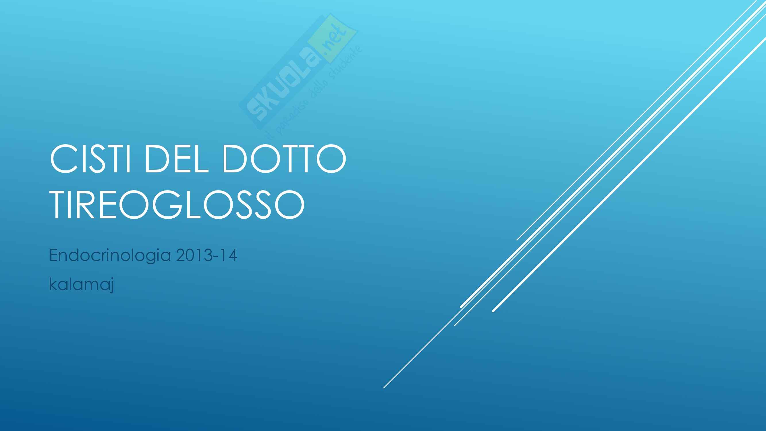 Endocrinologia - Cisti del dotto tireoglosso Pag. 1