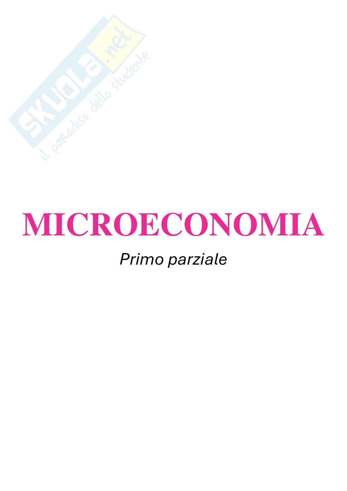 Microeconomia - Primo parziale Pag. 1