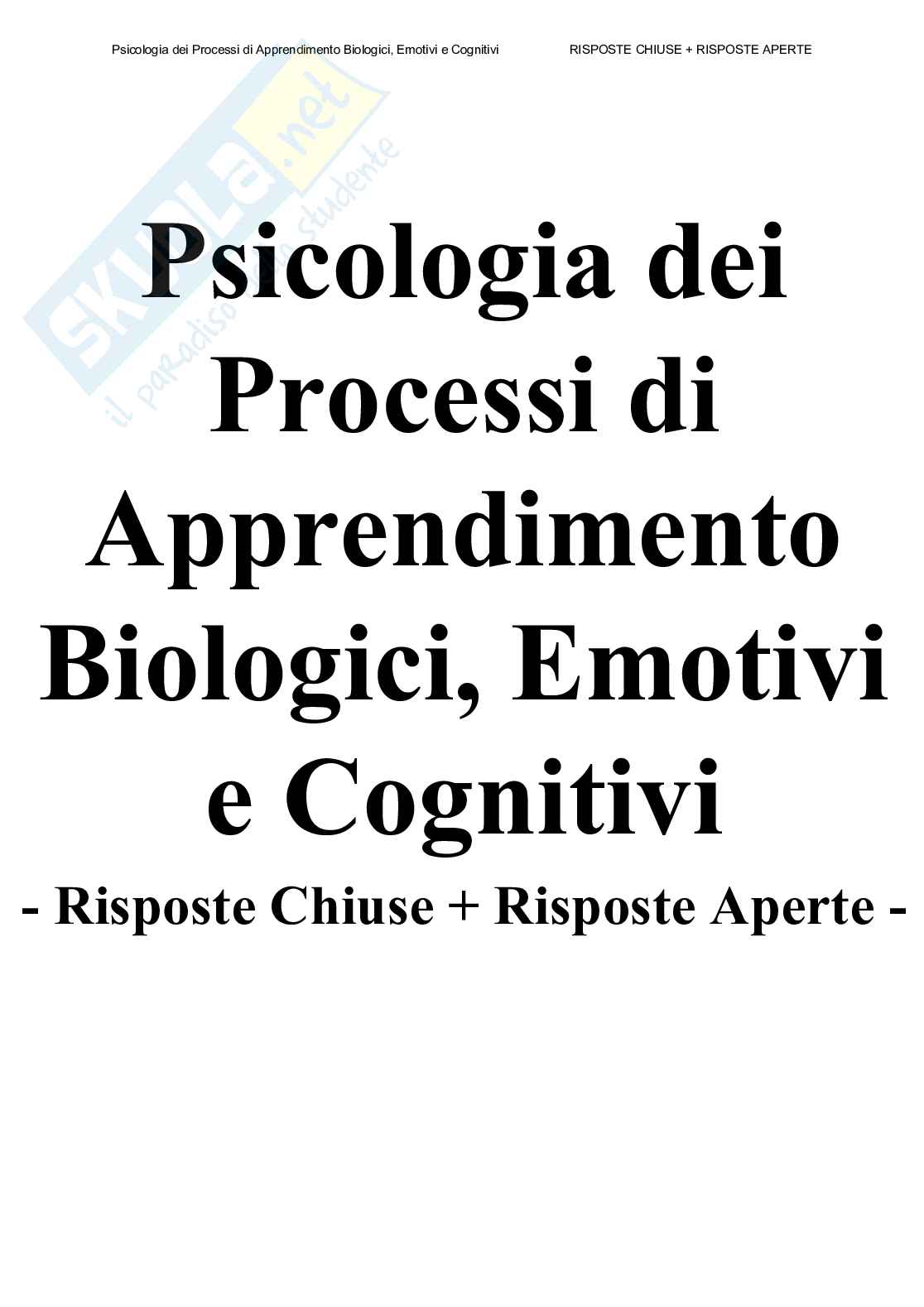 Psicologia dei processi di apprendimento biologici, emotivi e cognitivi - Paniere compilato Pag. 1