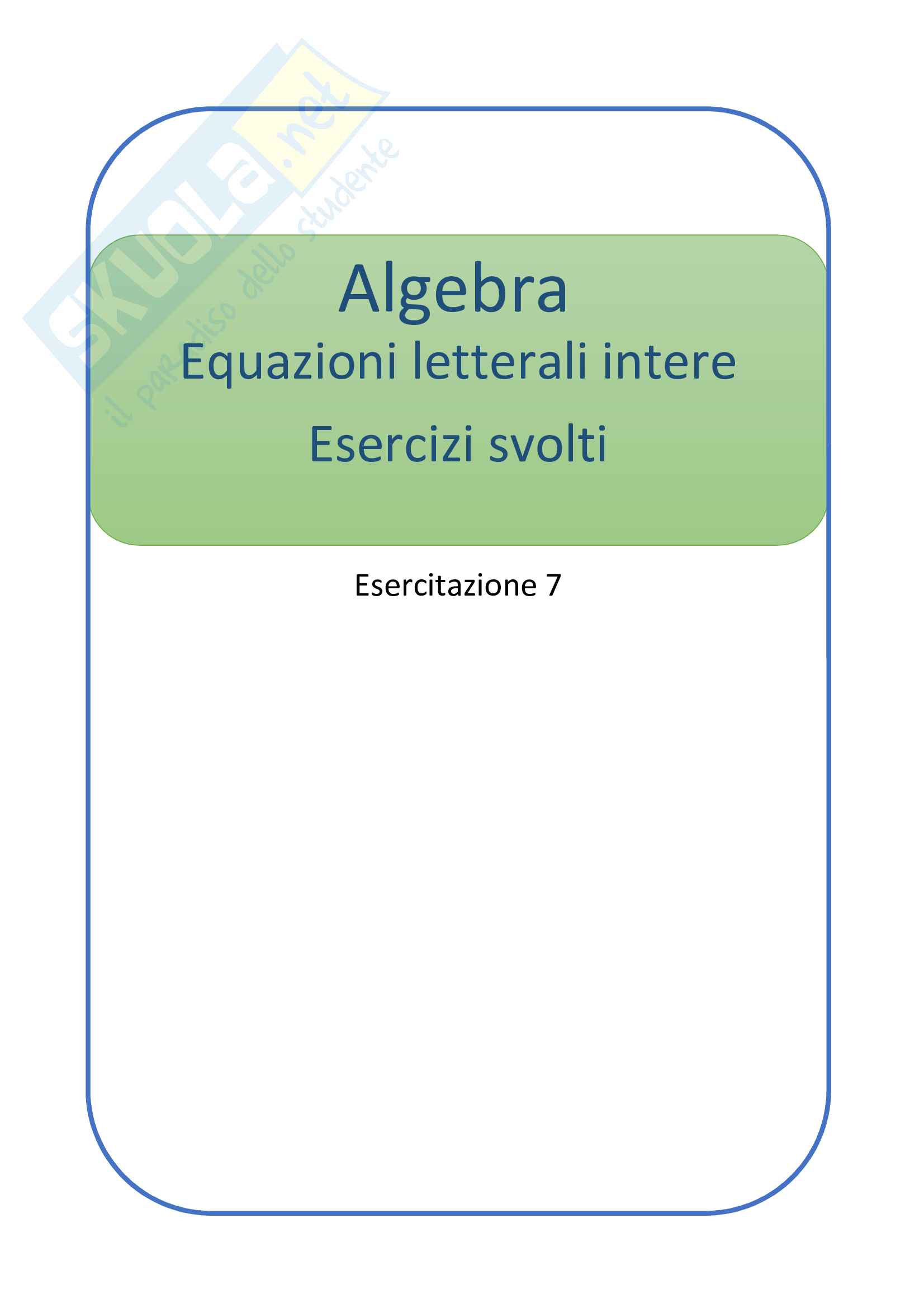 Equazioni letterali svolte - E7 Pag. 1