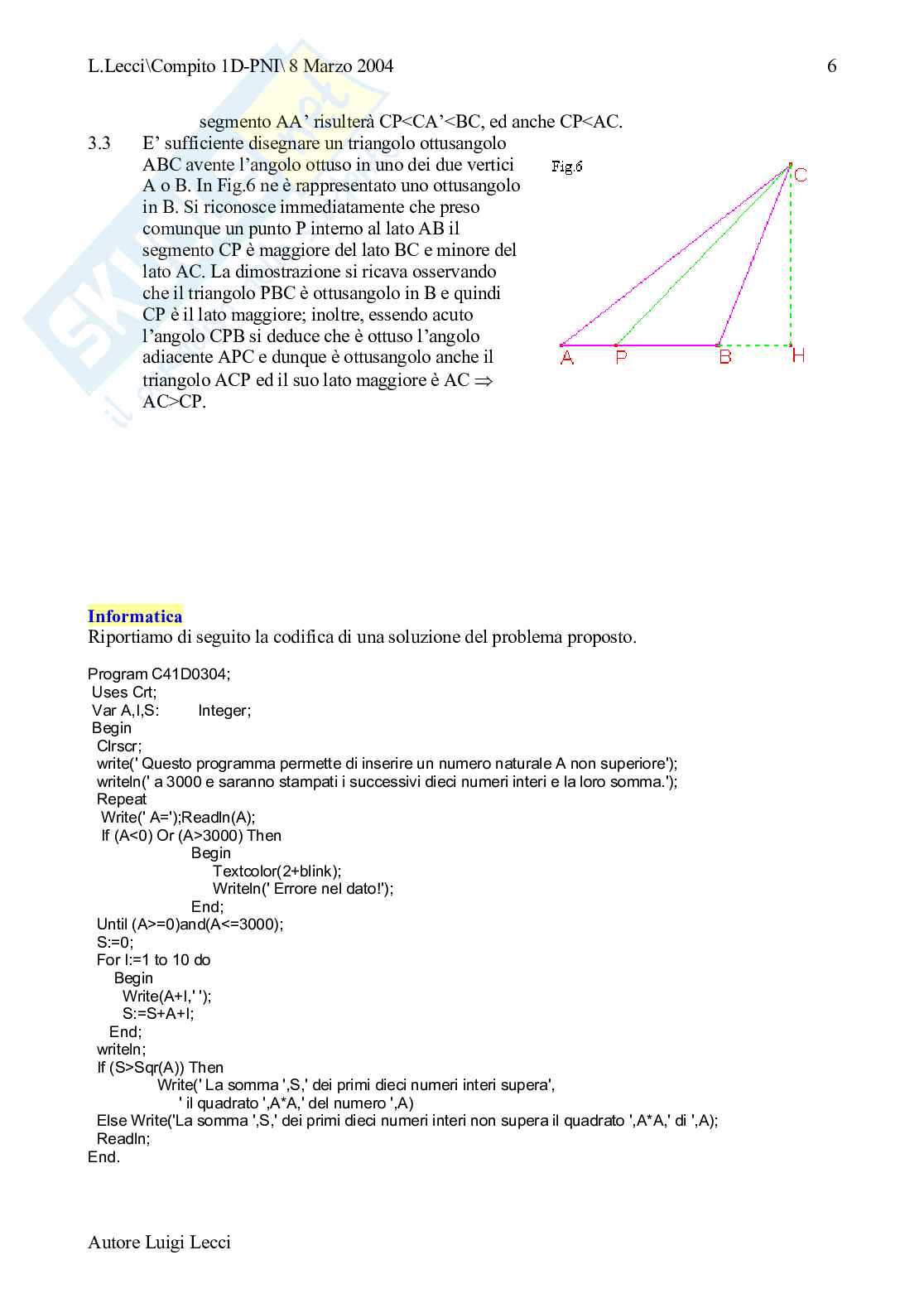 Compito, classe I, liceo scientifico: calcolo letterale, geometria, informatica Pag. 6
