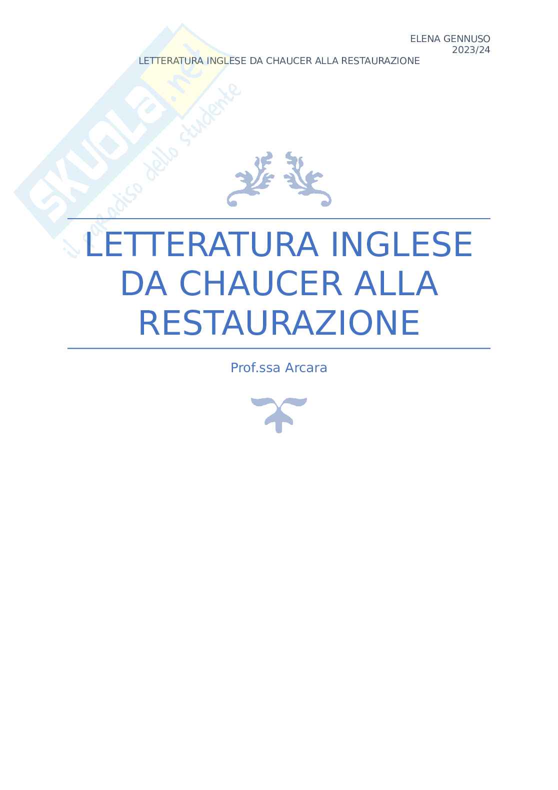 Riassunto esame Letteratura inglese, Prof. Arcara Stefania, libro consigliato The short Oxford history of English , Sanders Pag. 1