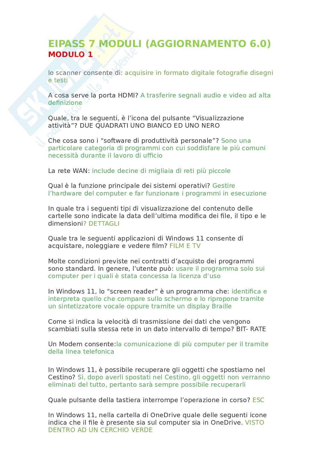 Domande Eipass 7 moduli (aggiornamento 6.0) - Modulo 1-2-3 ultima versione. Aggiornato e completo Pag. 1