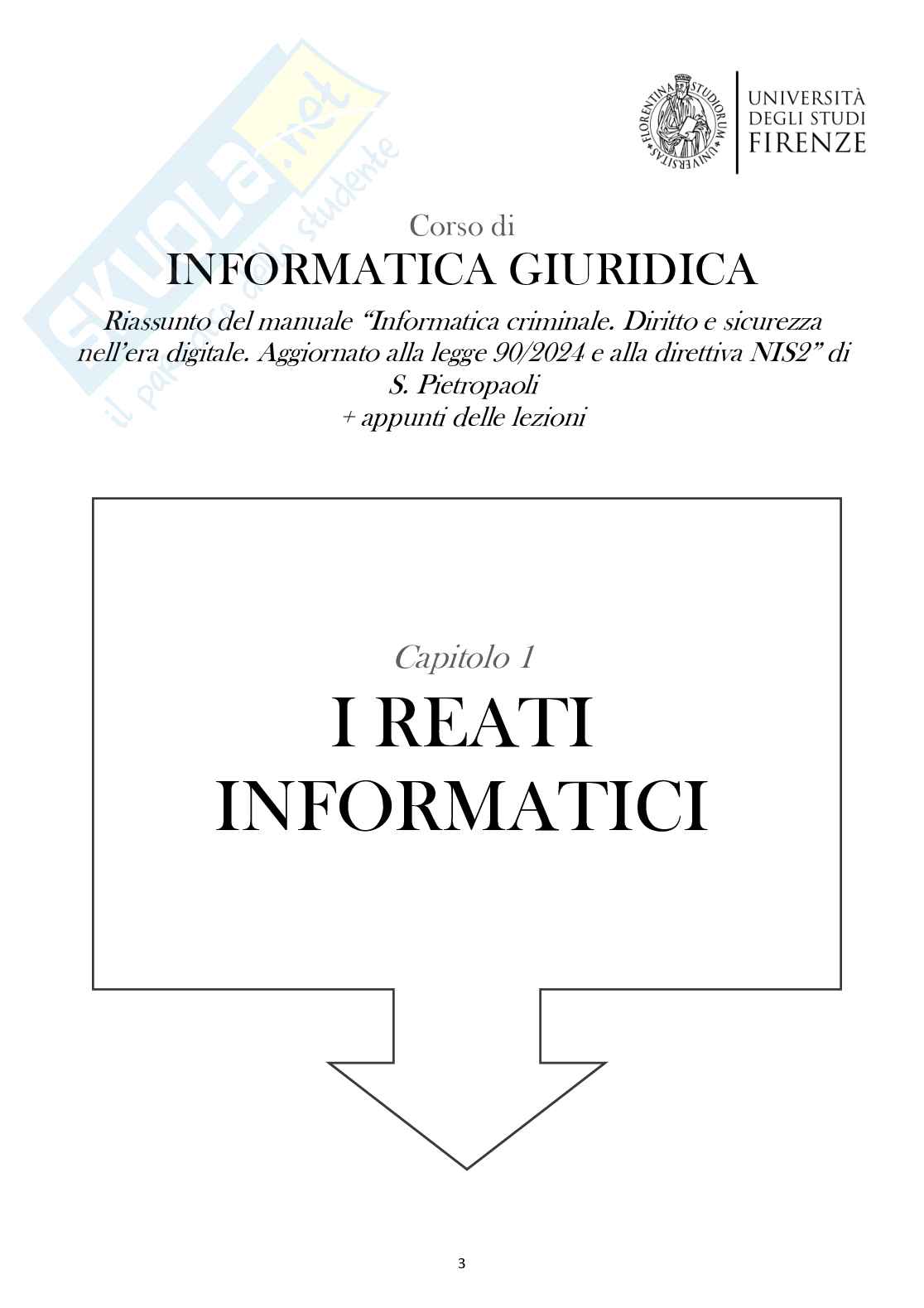 Riassunto esame Informatica giuridica, Prof. Grassi Stefano, libro consigliato Informatica criminale, Pietropaoli Pag. 2